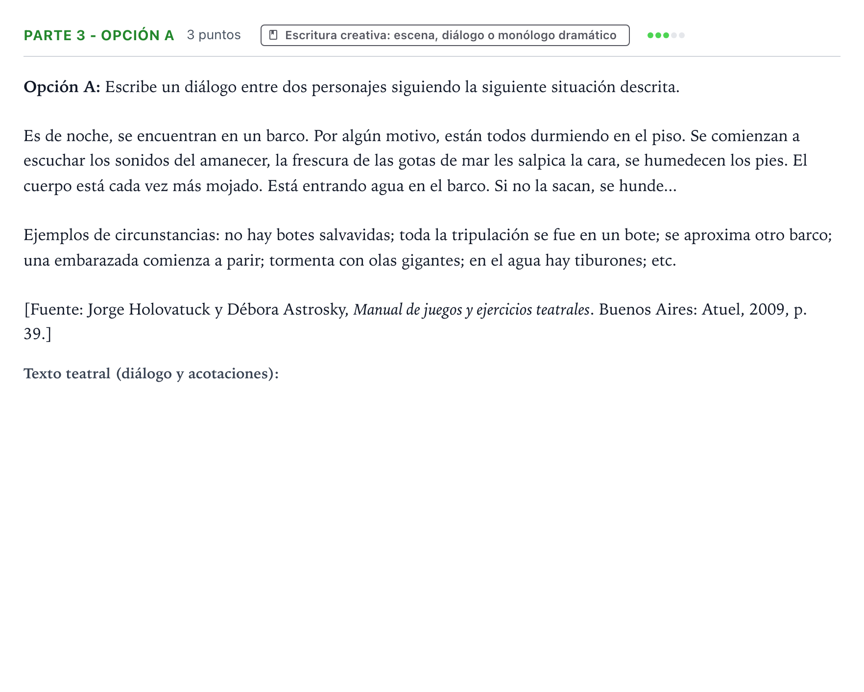 Enunciado: Ejercicio Parte 3 - Opción A · Literatura Dramática PAU Castilla y León Extraordinaria 2025