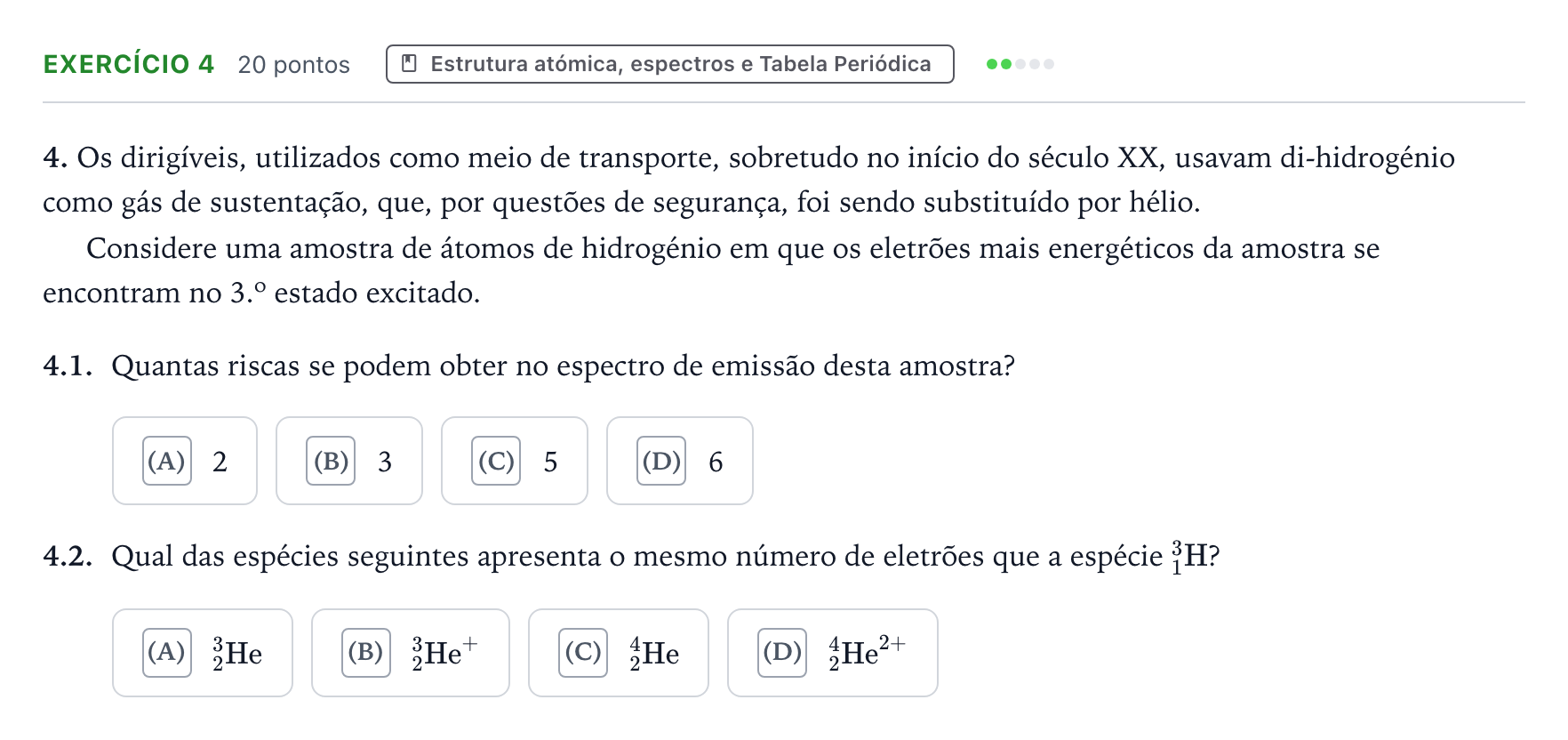 Enunciado: Exercício 4 - Estrutura atómica, espectros e Tabela Periódi… · Exame Nacional Física e Química A 2.ª fase 2025