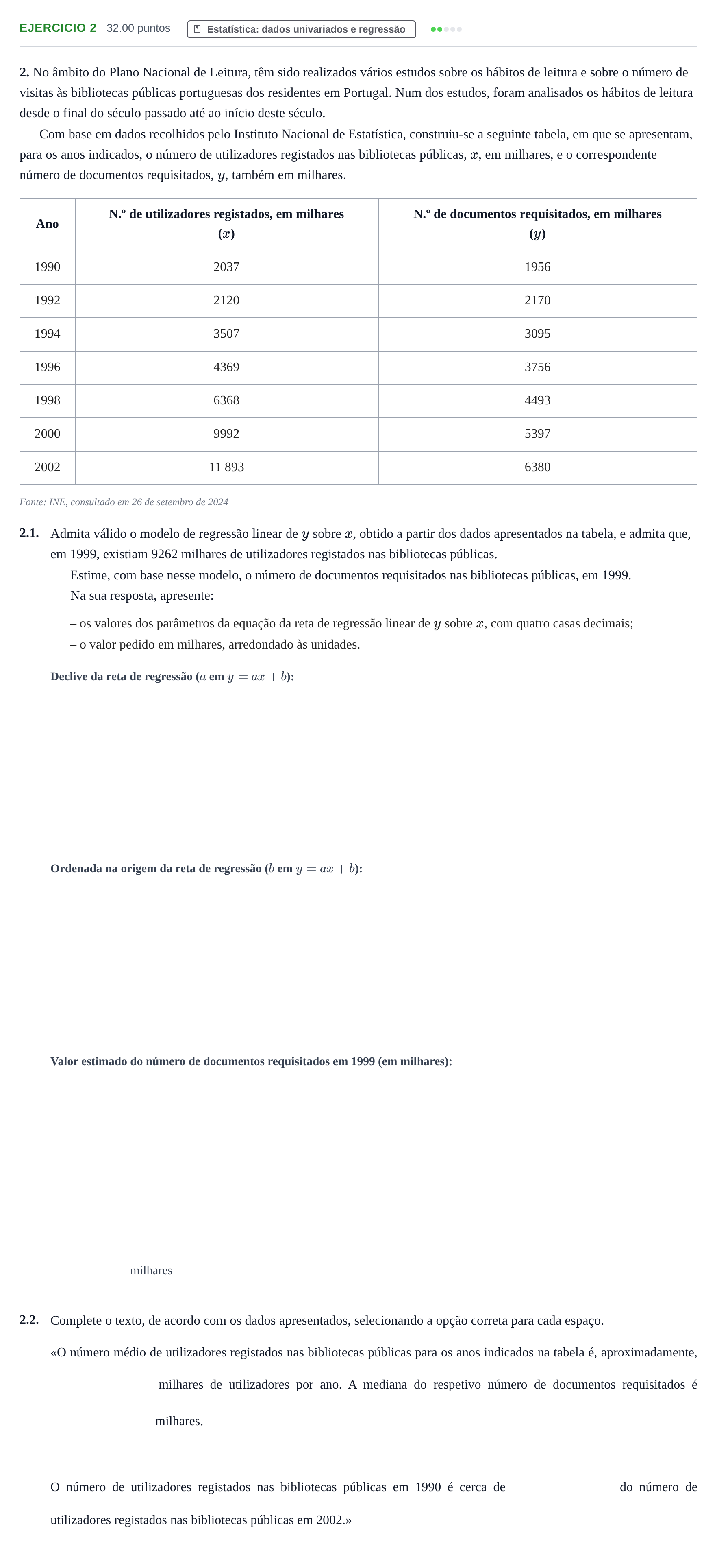 Enunciado: Exercício 2 · Exame Nacional Matemática B Época especial 2025