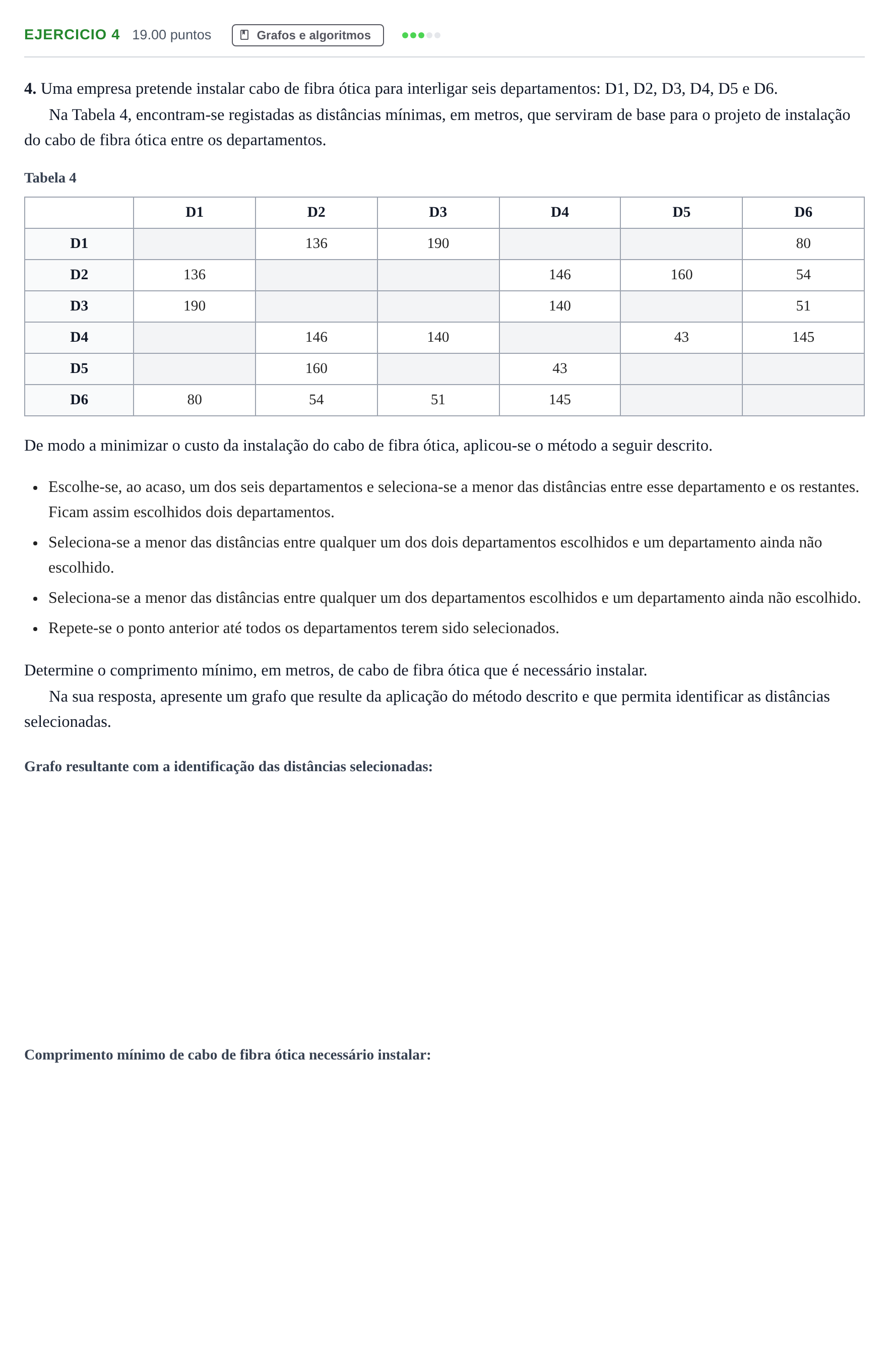 Enunciado: Exercício 4 · Exame Nacional Matemática Aplicada às Ciências Sociais Época especial 2025