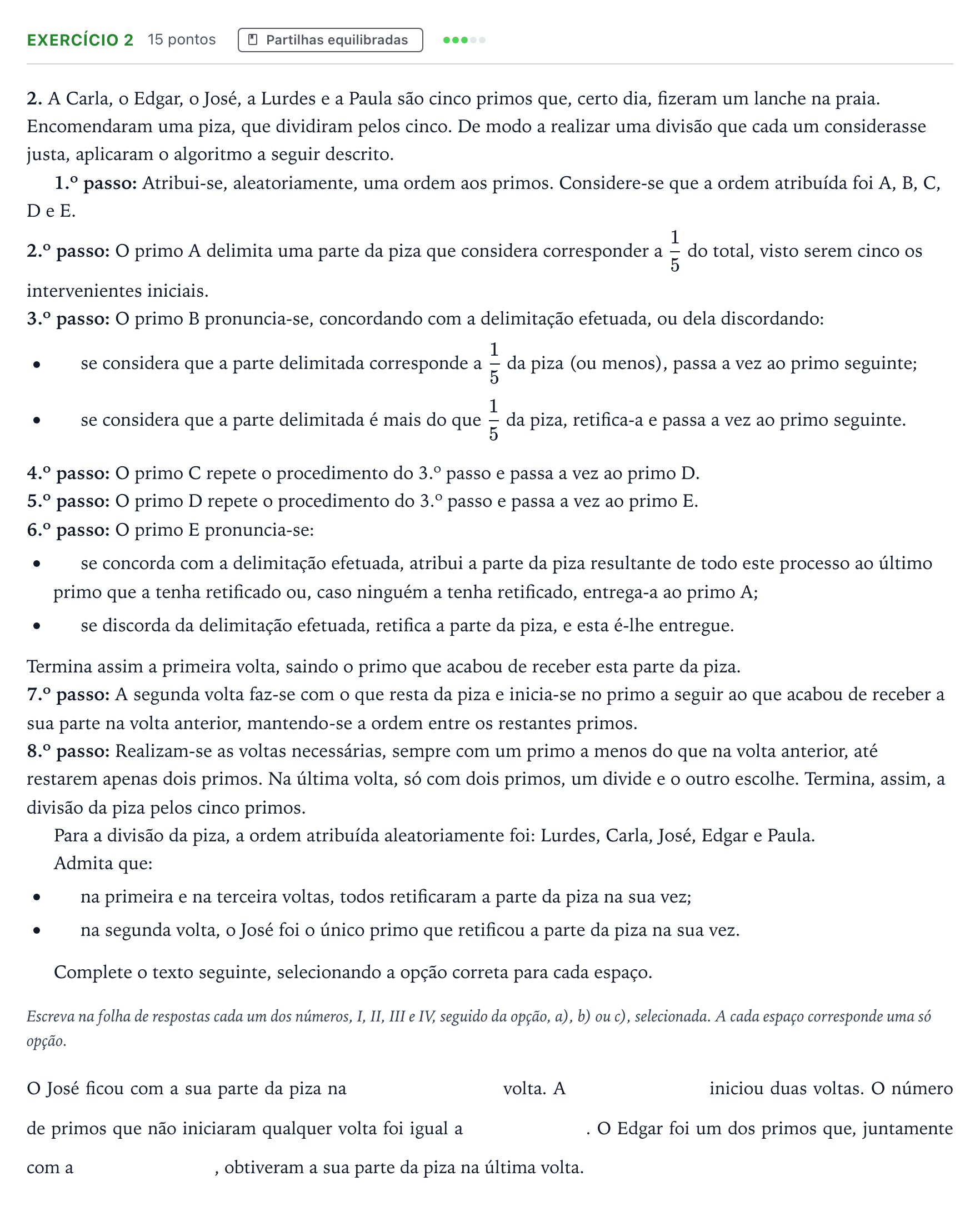 Enunciado: Exercício 2 · Exame Nacional Matemática Aplicada às Ciências Sociais 1.ª fase 2025