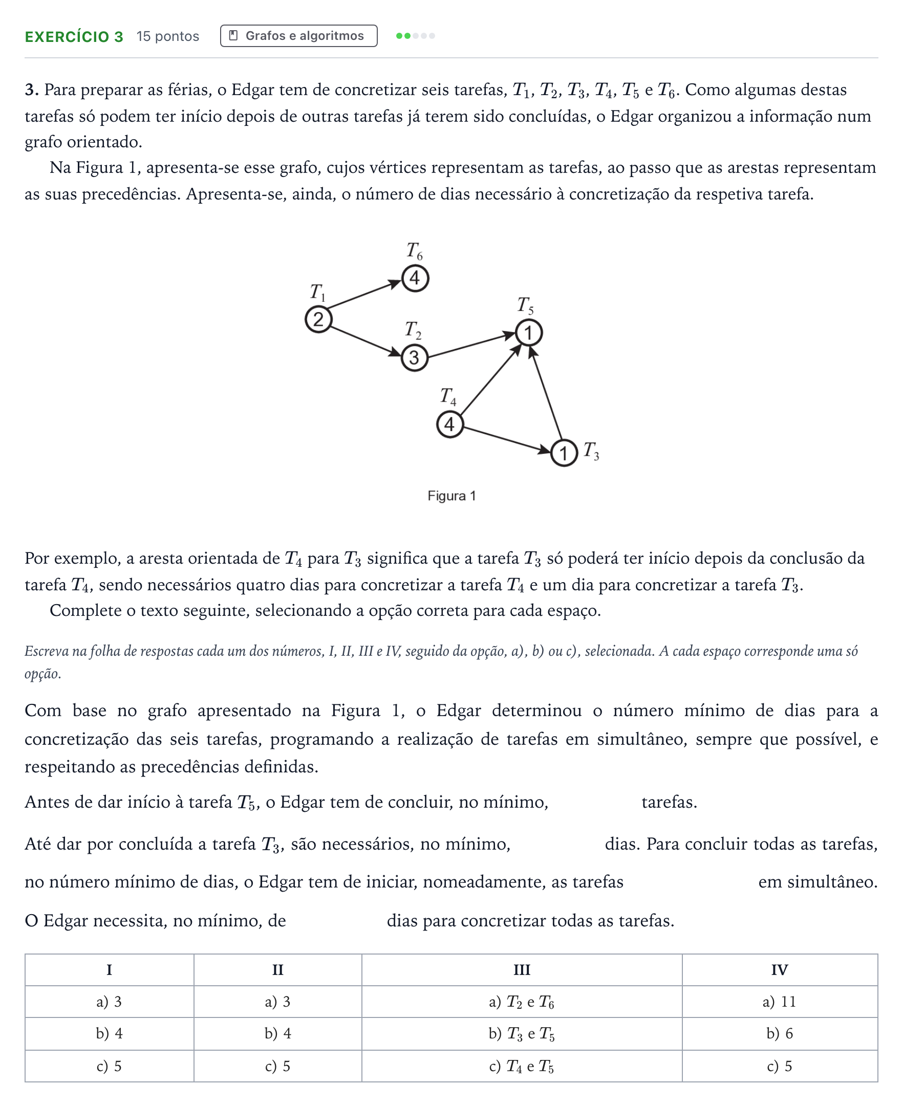Enunciado: Exercício 3 · Exame Nacional Matemática Aplicada às Ciências Sociais 1.ª fase 2025