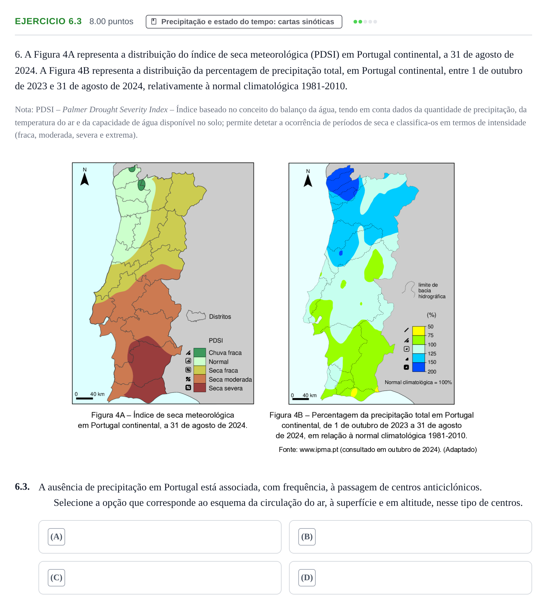 Enunciado: Exercício 6.3 - Precipitação e estado do tempo · Exame Nacional Geografia A 1.ª fase 2025