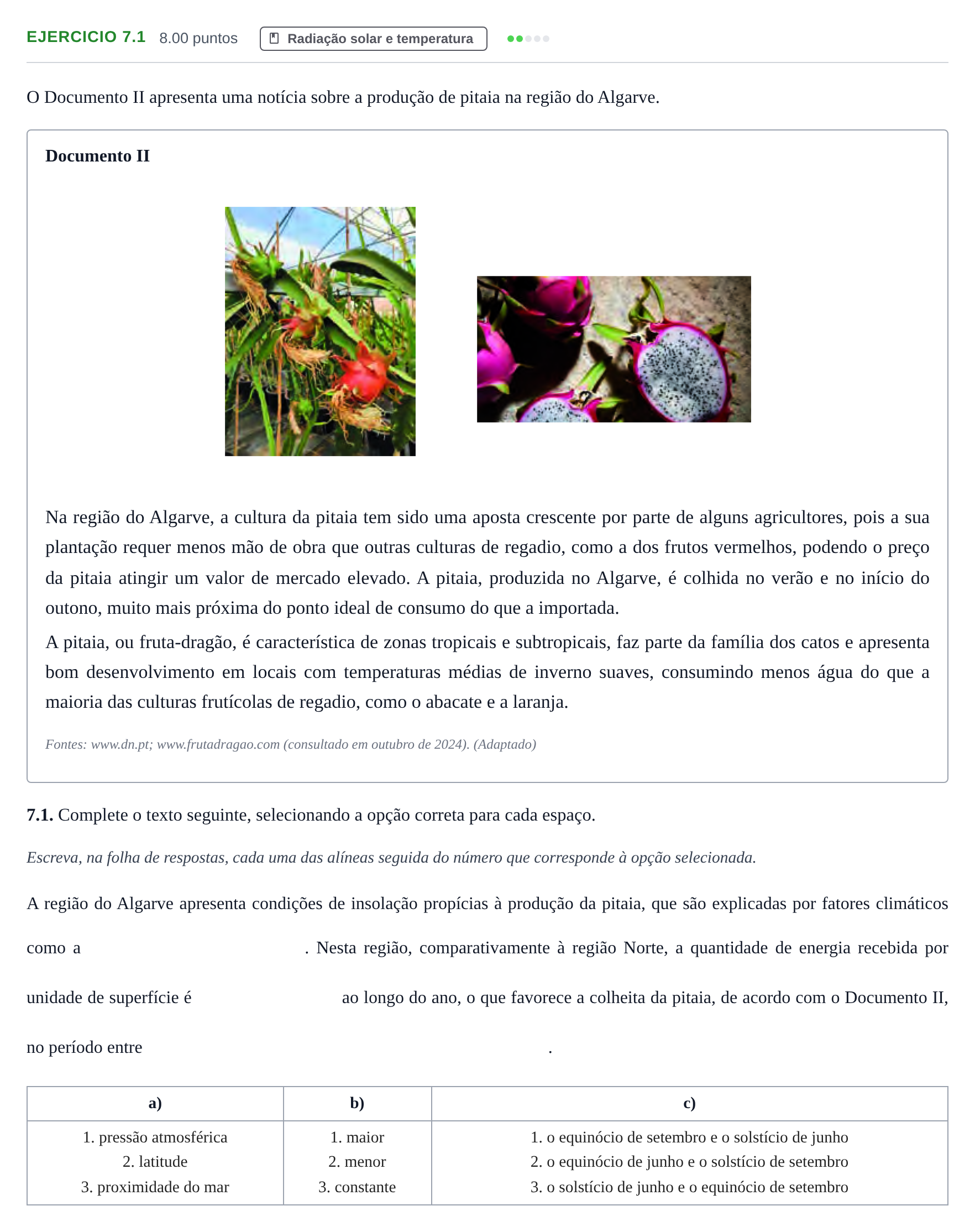Enunciado: Exercício 7.1 - Radiação solar e temperatura · Exame Nacional Geografia A 1.ª fase 2025