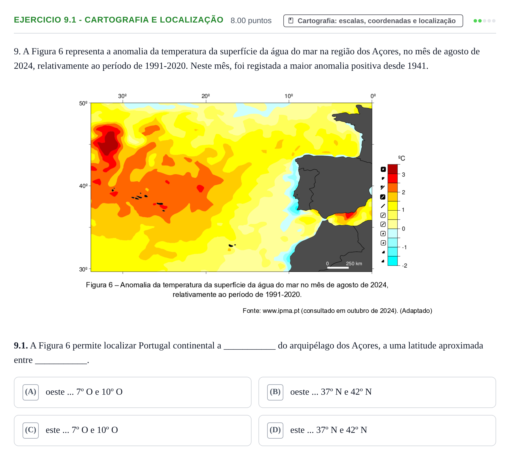 Enunciado: Exercício 9.1 - Cartografia e localização · Exame Nacional Geografia A 1.ª fase 2025