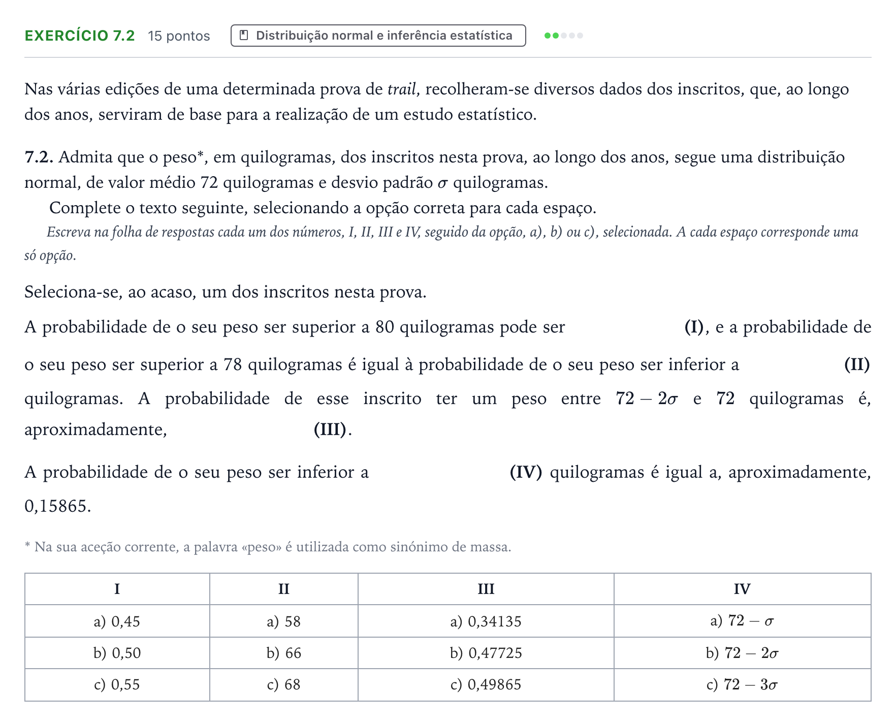 Enunciado: Exercício 7.2 · Exame Nacional Matemática Aplicada às Ciências Sociais 2.ª fase 2025