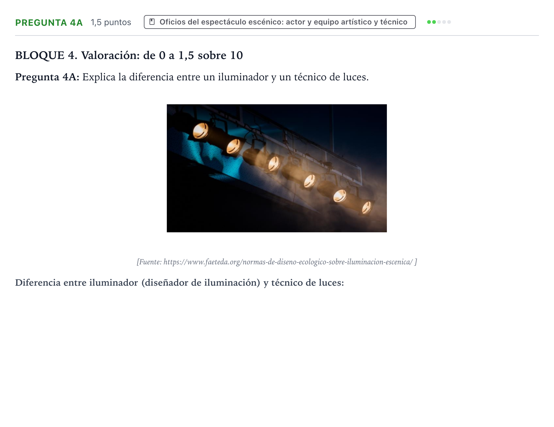 Enunciado: Pregunta 4A · Artes Escénicas PAU Castilla y León Ordinaria 2024