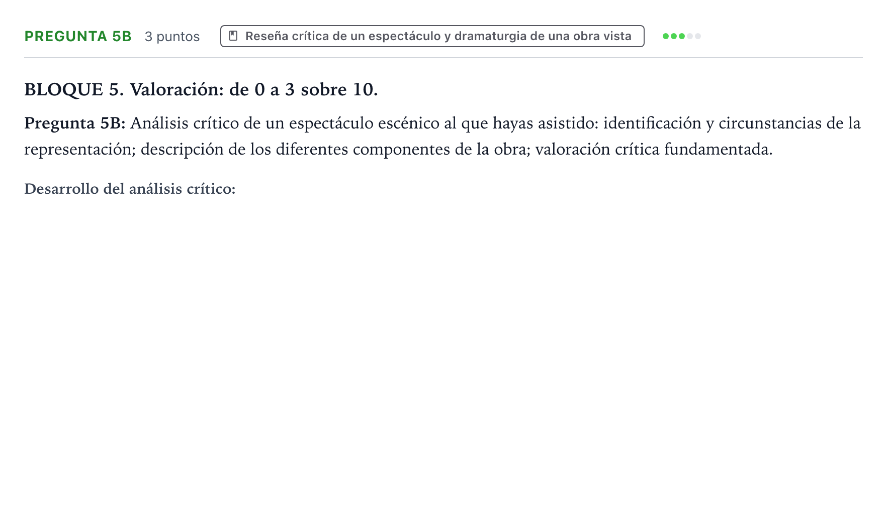 Enunciado: Pregunta 5B · Artes Escénicas PAU Castilla y León Ordinaria 2024