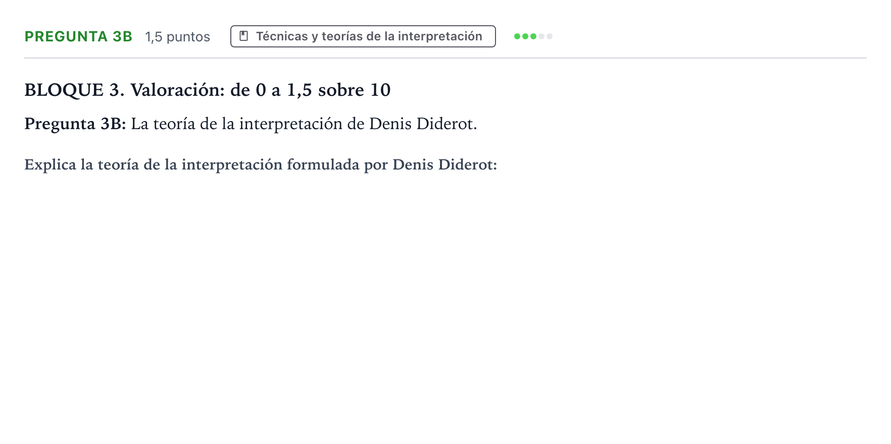 Enunciado: Pregunta 3B · Artes Escénicas PAU Castilla y León Ordinaria (Fase Mejora de Nota) 2024