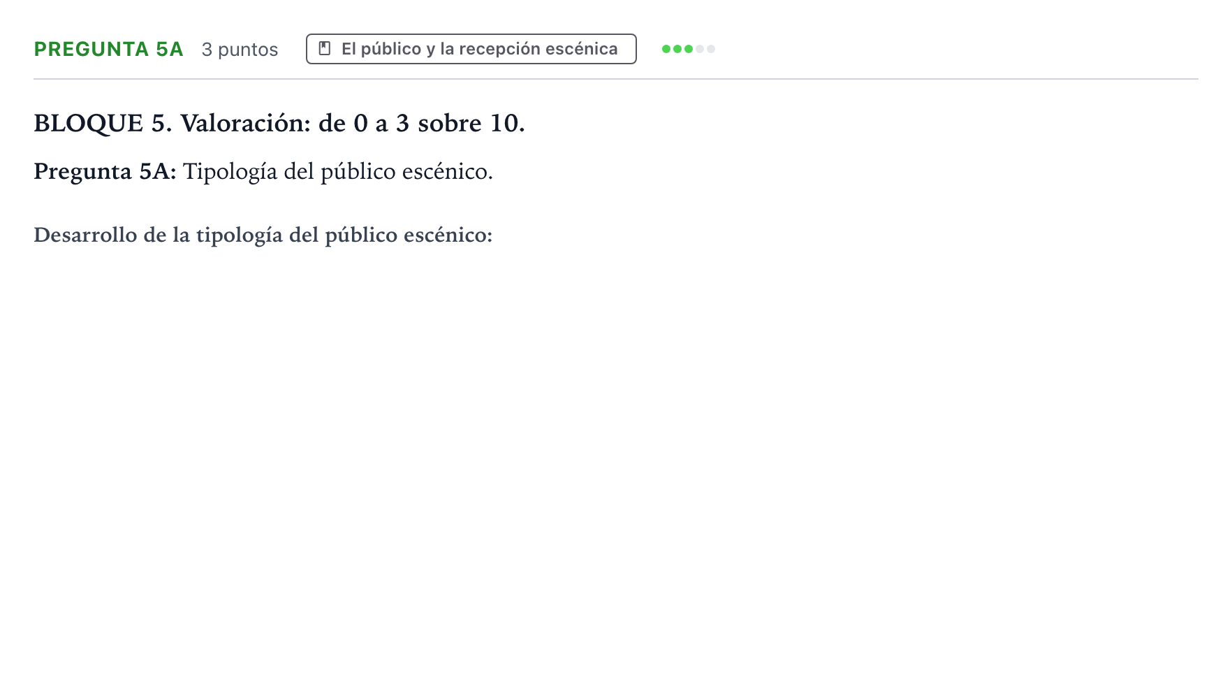 Enunciado: Pregunta 5A · Artes Escénicas PAU Castilla y León Ordinaria (Fase Mejora de Nota) 2024