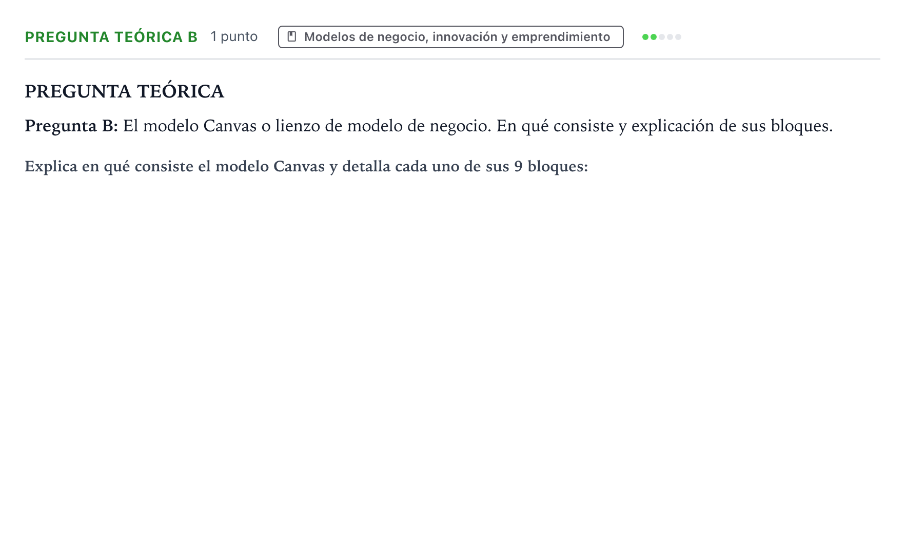 Enunciado: Pregunta Teórica B · Empresa y Diseño de Modelos de Negocio PAU Castilla y León Extraordinaria 2024