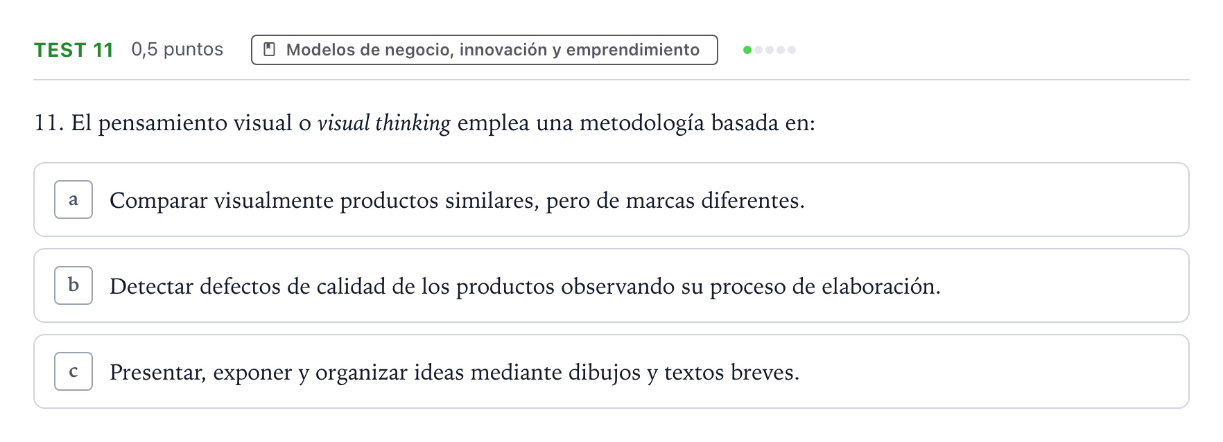 Enunciado: Ejercicio Test 11 · Empresa y Diseño de Modelos de Negocio PAU Castilla y León Extraordinaria 2024