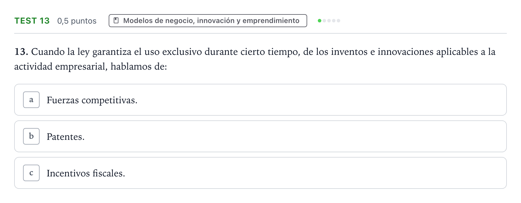 Enunciado: Ejercicio Test 13 · Empresa y Diseño de Modelos de Negocio PAU Castilla y León Extraordinaria 2024