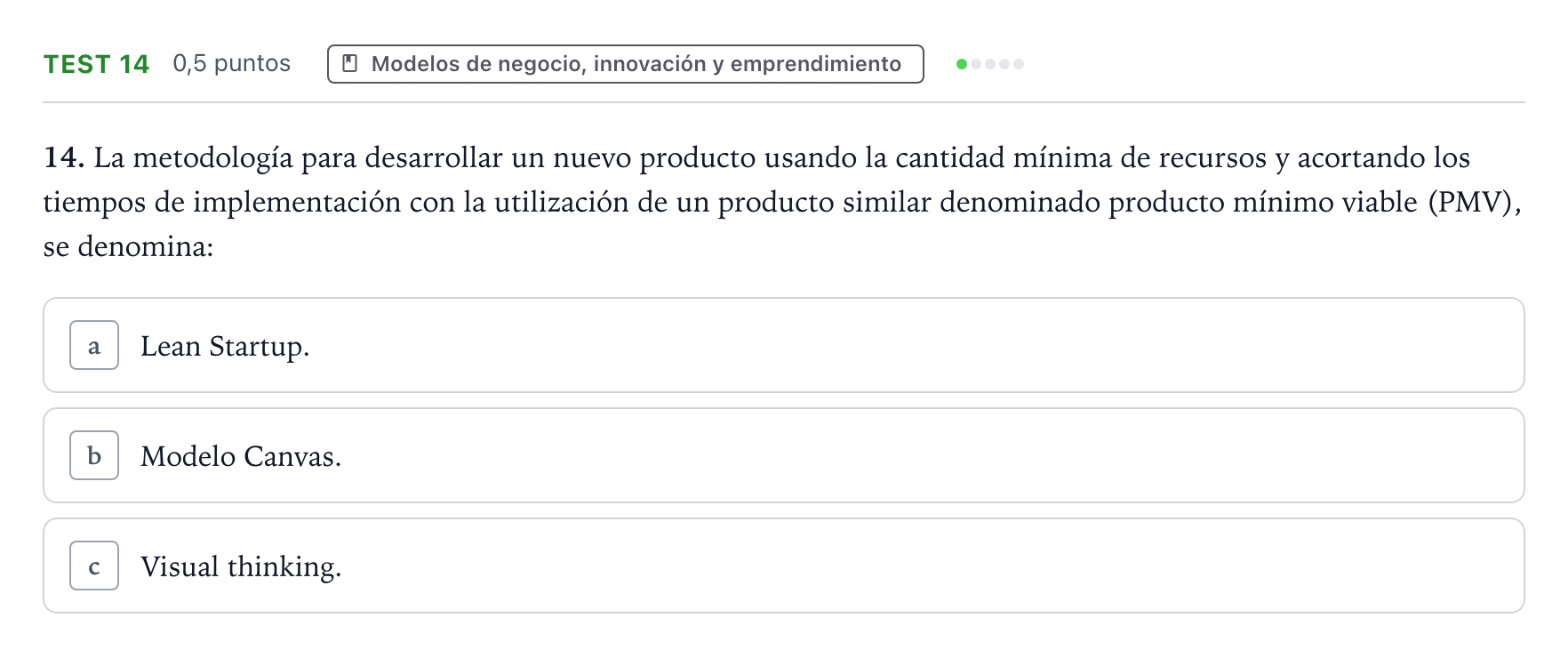 Enunciado: Ejercicio Test 14 · Empresa y Diseño de Modelos de Negocio PAU Castilla y León Extraordinaria 2024