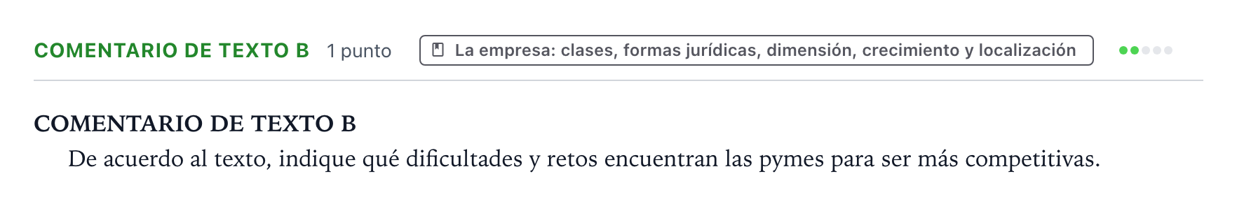 Enunciado: Ejercicio Comentario de Texto B · Empresa y Diseño de Modelos de Negocio PAU Castilla y León Ordinaria 2024
