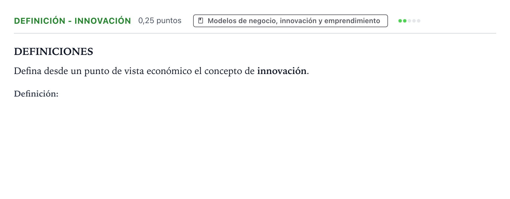 Enunciado: Ejercicio Definición - Innovación · Empresa y Diseño de Modelos de Negocio PAU Castilla y León Ordinaria 2024