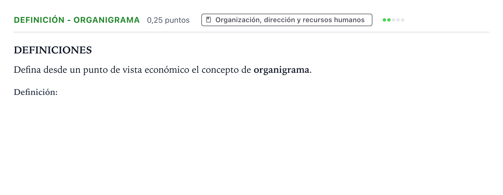 Enunciado: Ejercicio Definición - Organigrama · Empresa y Diseño de Modelos de Negocio PAU Castilla y León Ordinaria 2024