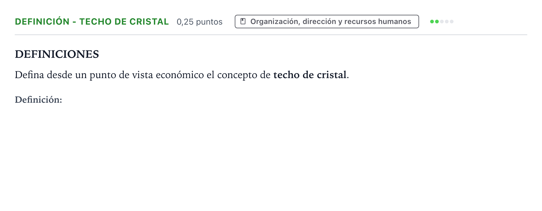 Enunciado: Ejercicio Definición - Techo de cristal · Empresa y Diseño de Modelos de Negocio PAU Castilla y León Ordinaria 2024