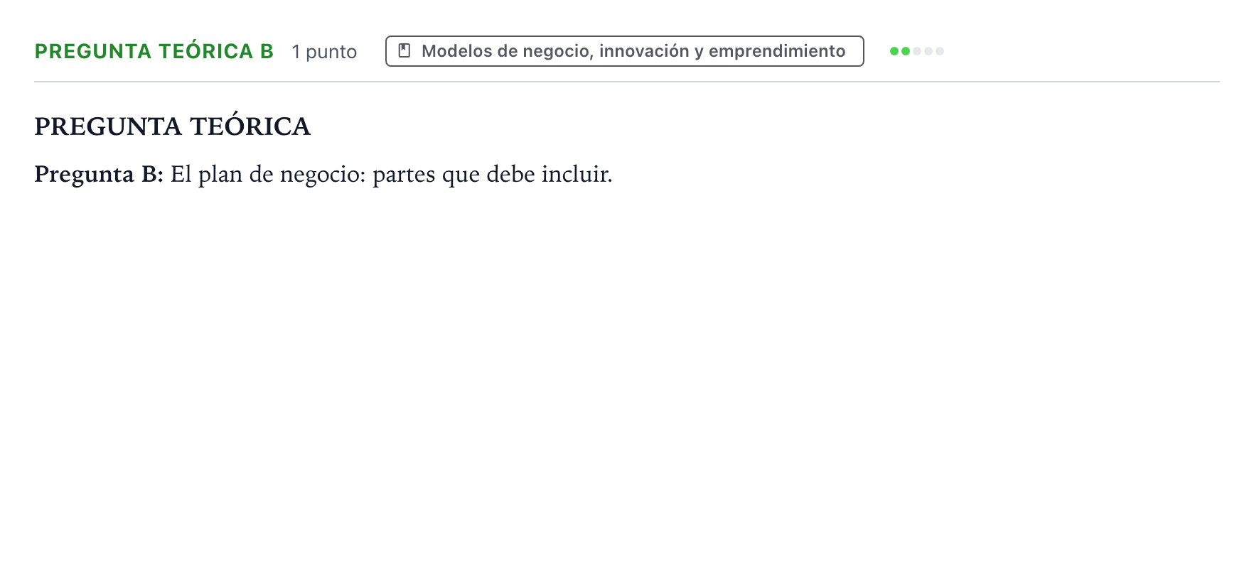 Enunciado: Pregunta Teórica B · Empresa y Diseño de Modelos de Negocio PAU Castilla y León Ordinaria 2024