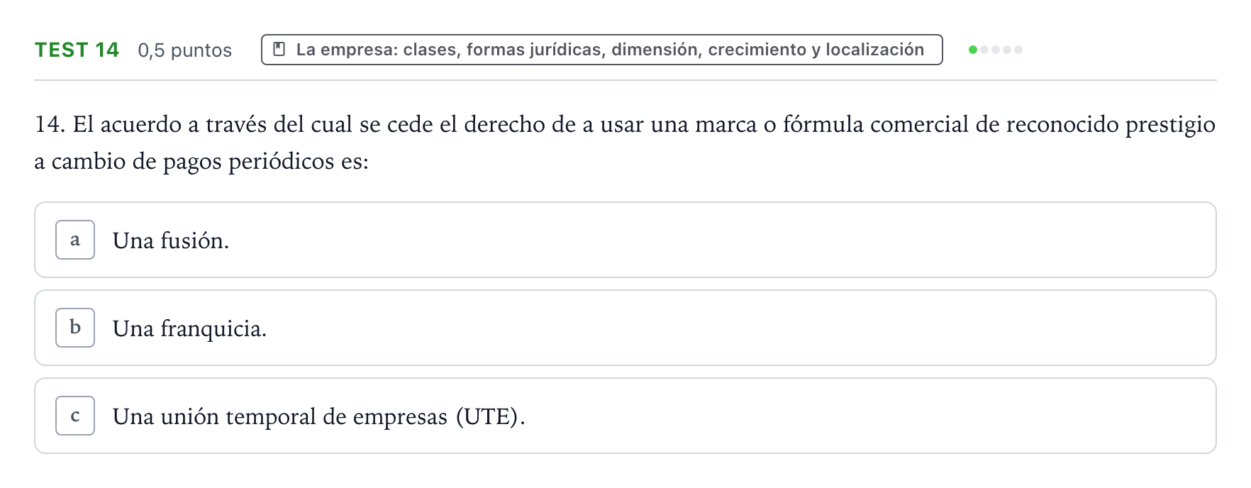 Enunciado: Ejercicio Test 14 · Empresa y Diseño de Modelos de Negocio PAU Castilla y León Ordinaria 2024