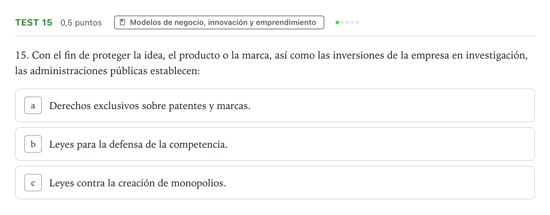 Enunciado: Ejercicio Test 15 · Empresa y Diseño de Modelos de Negocio PAU Castilla y León Ordinaria 2024