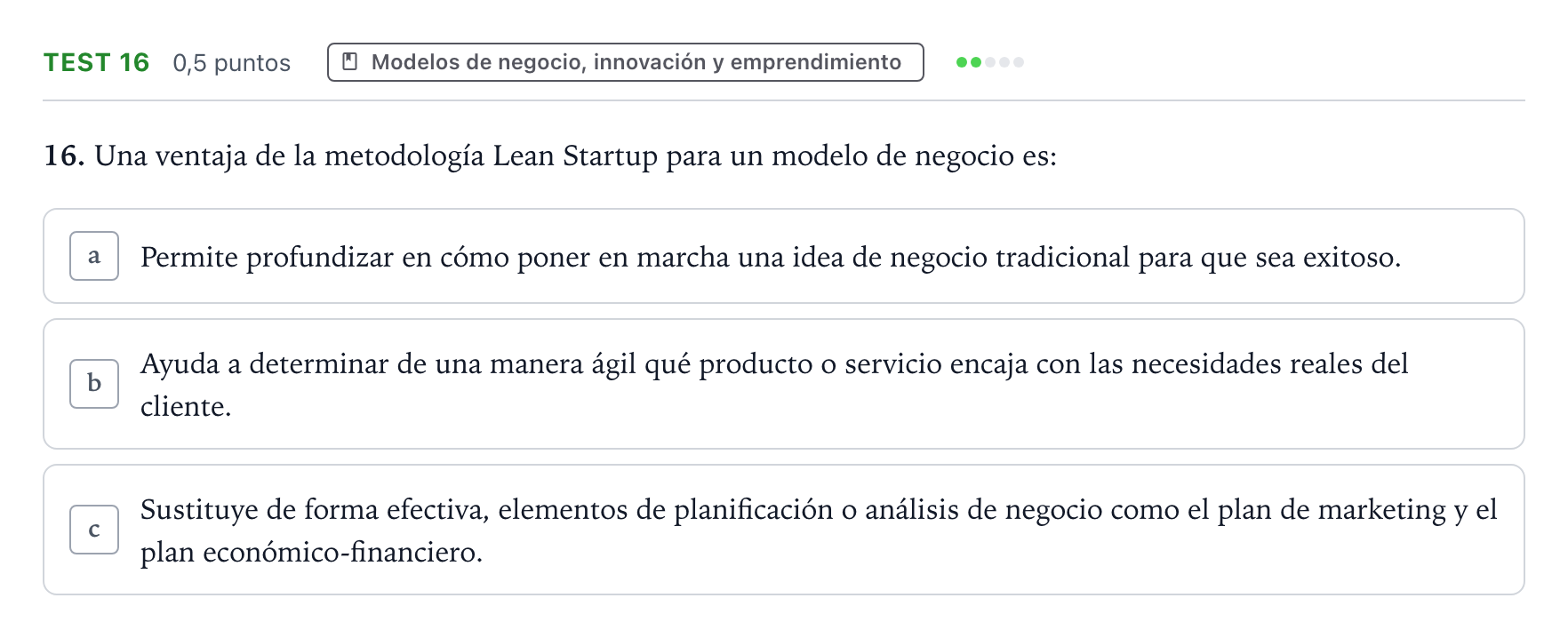 Enunciado: Ejercicio Test 16 · Empresa y Diseño de Modelos de Negocio PAU Castilla y León Ordinaria 2024