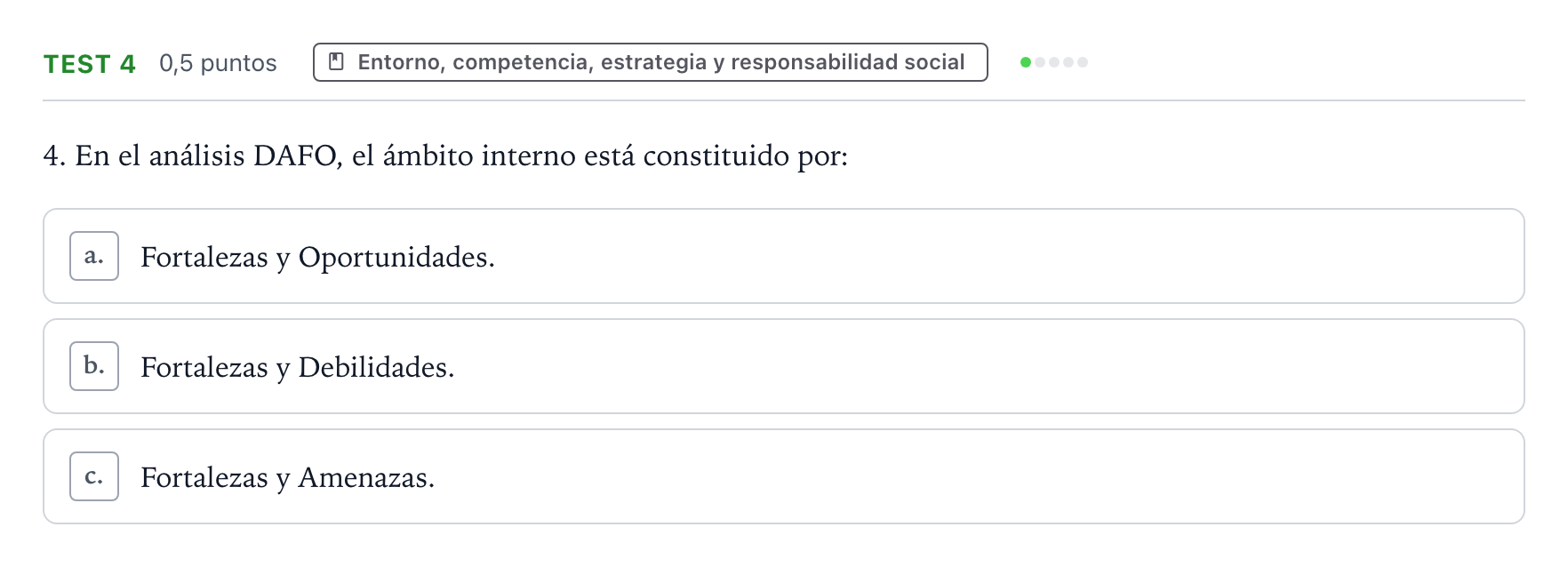 Enunciado: Ejercicio Test 4 · Empresa y Diseño de Modelos de Negocio PAU Castilla y León Ordinaria 2024