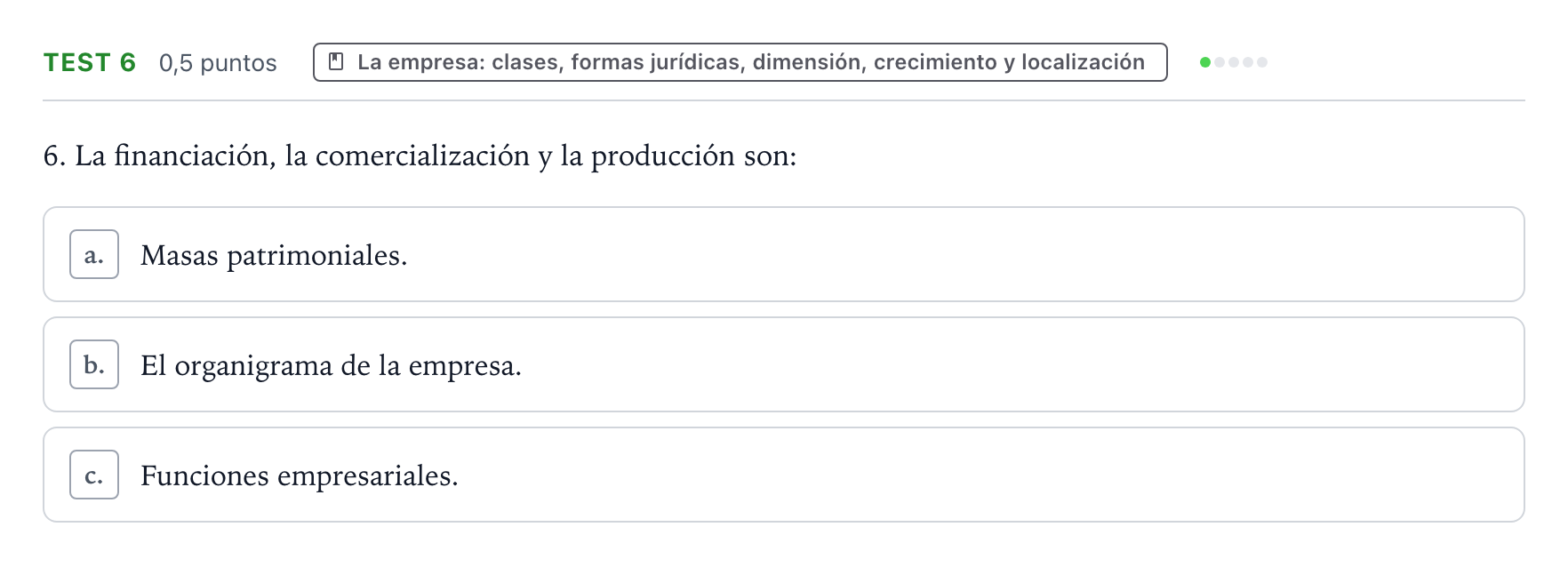 Enunciado: Ejercicio Test 6 · Empresa y Diseño de Modelos de Negocio PAU Castilla y León Ordinaria 2024