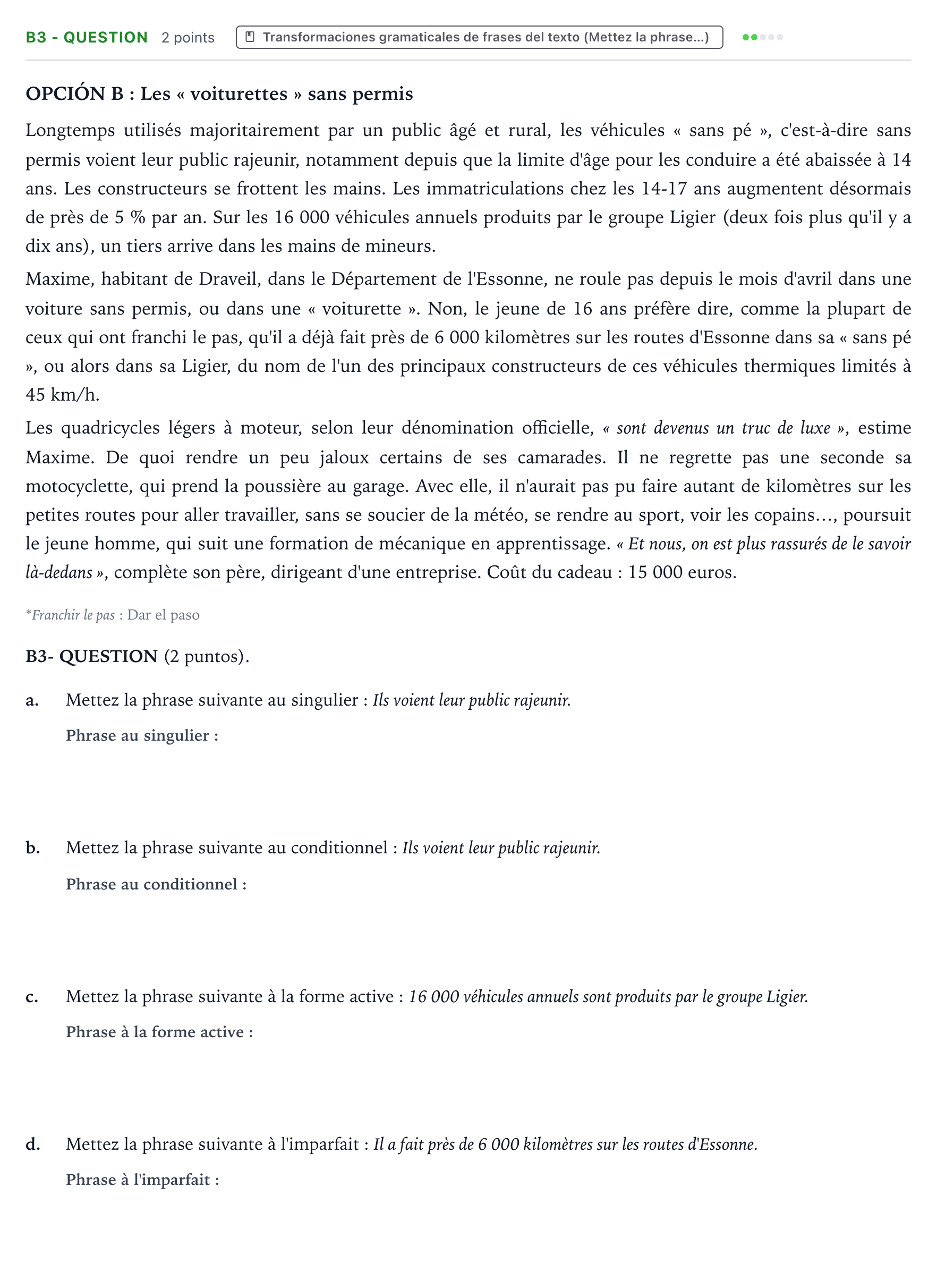 Enunciado: Ejercicio B3 - QUESTION · Francés PAU Castilla y León Extraordinaria (Fase Mejora de Nota) 2024