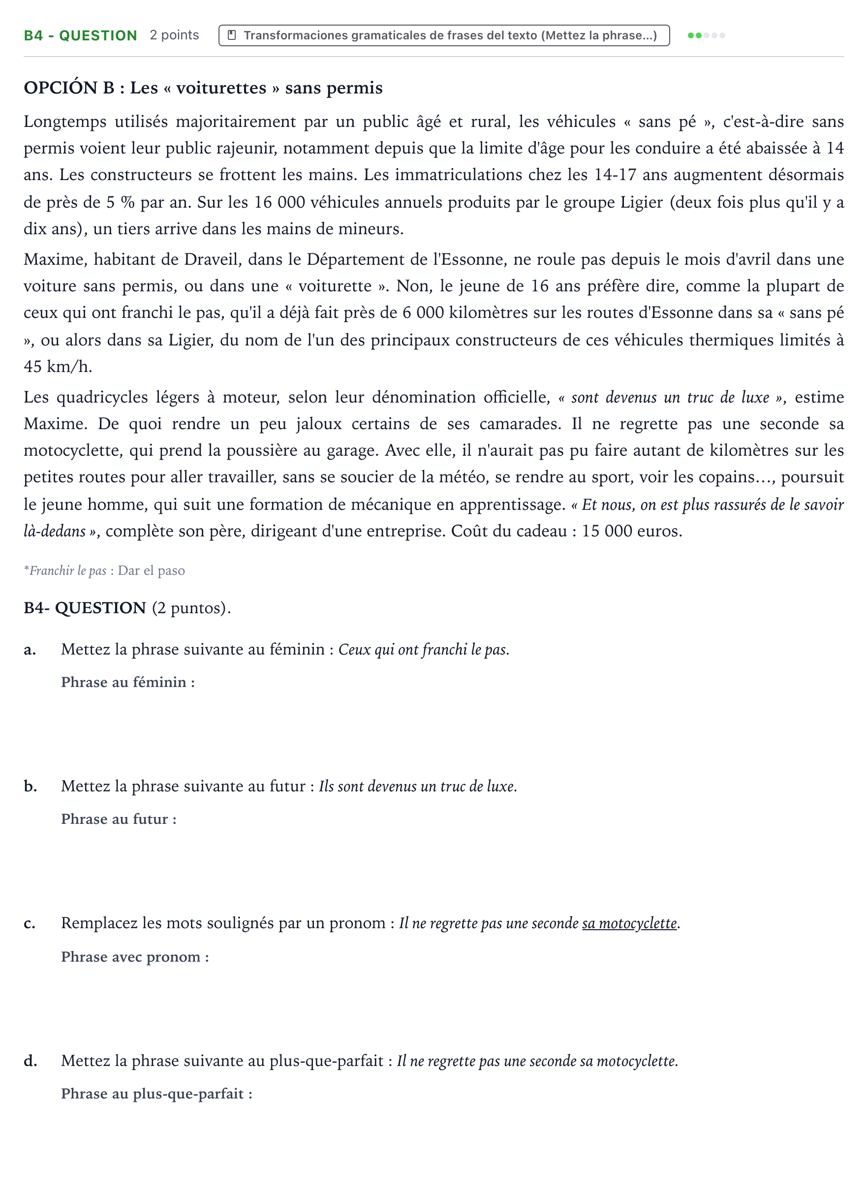 Enunciado: Ejercicio B4 - QUESTION · Francés PAU Castilla y León Extraordinaria (Fase Mejora de Nota) 2024