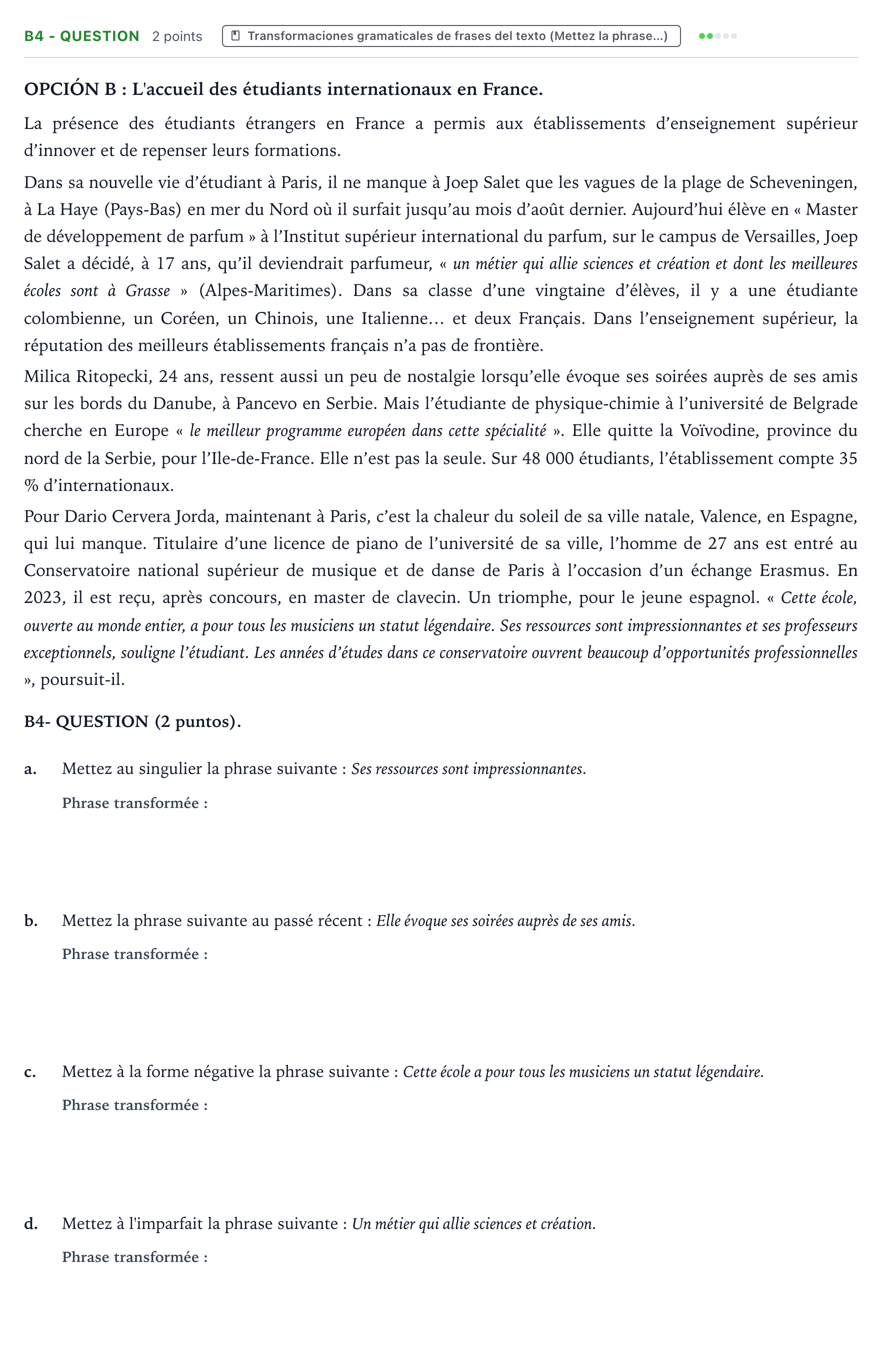Enunciado: Ejercicio B4 - QUESTION · Francés PAU Castilla y León Ordinaria (Fase Mejora de Nota) 2024