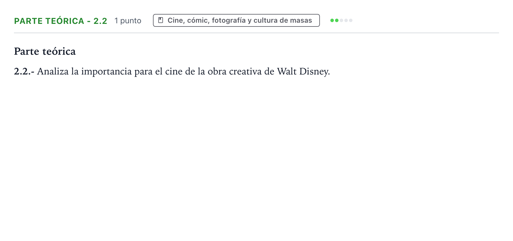 Enunciado: Ejercicio Parte teórica - 2.2 · Fundamentos Artísticos PAU Castilla y León Ordinaria (Fundamentos del Arte II) 2024