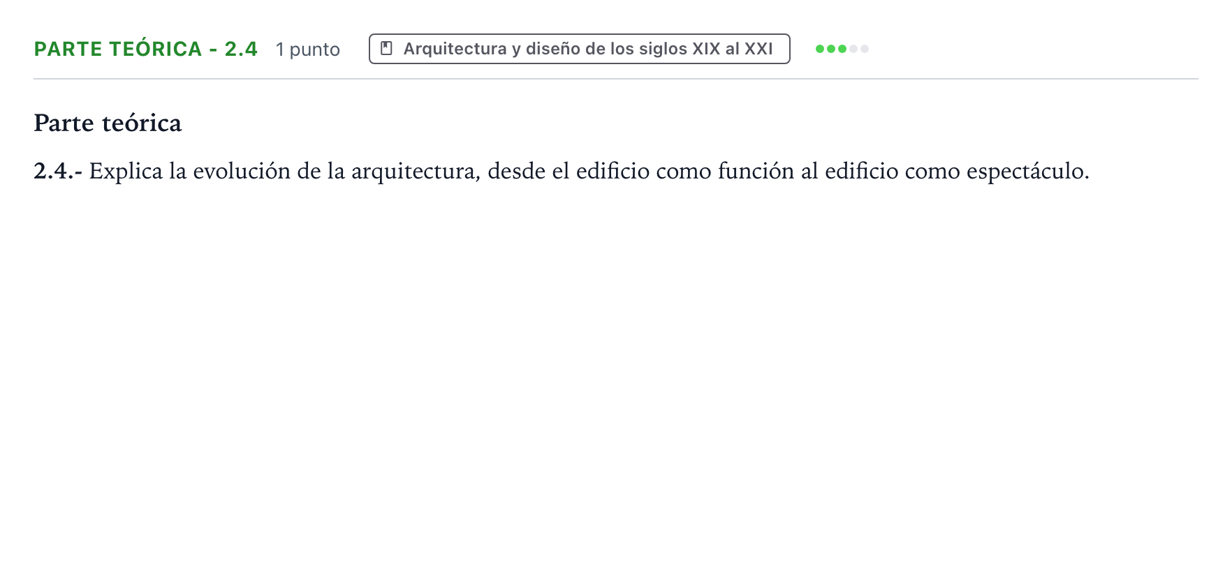 Enunciado: Ejercicio Parte teórica - 2.4 · Fundamentos Artísticos PAU Castilla y León Ordinaria (Fundamentos del Arte II) 2024