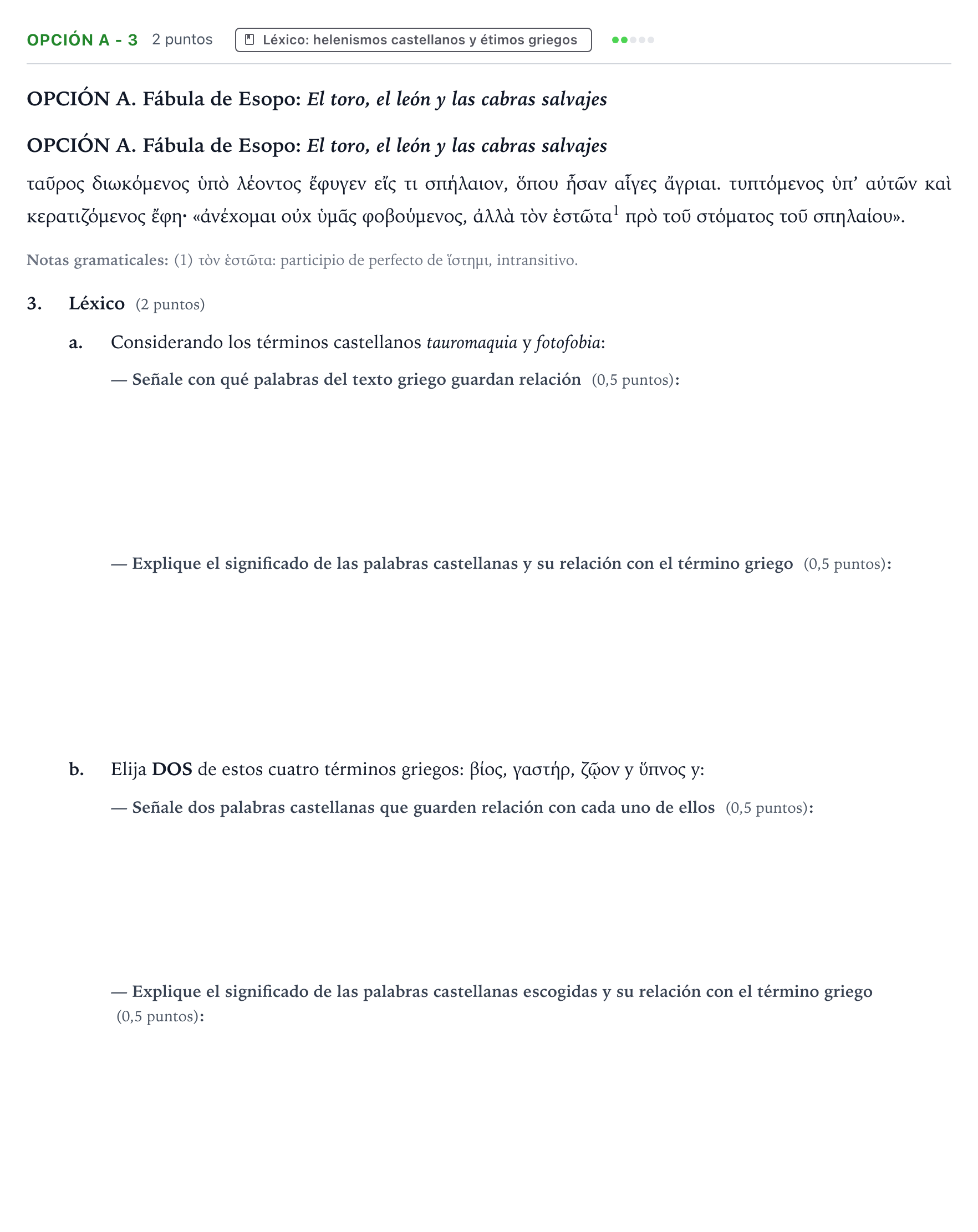 Enunciado: Opción A - 3 · Griego II PAU Castilla y León Extraordinaria 2024