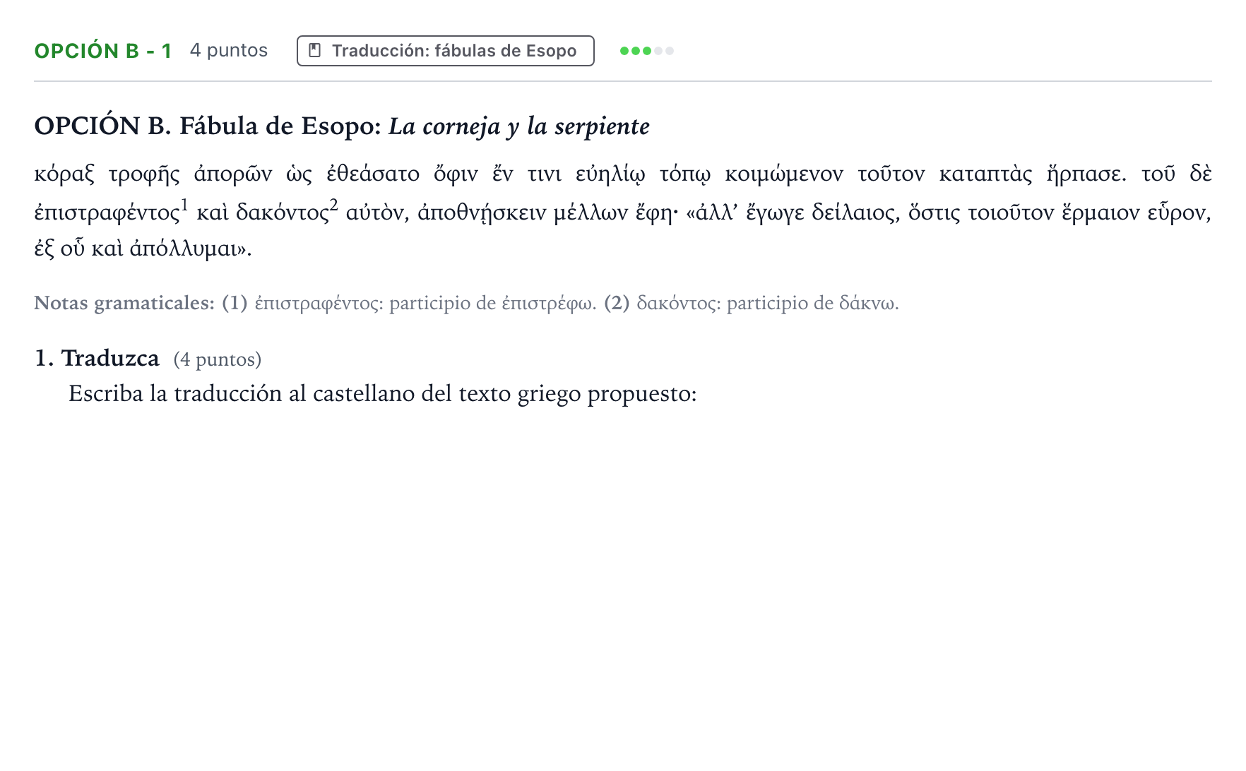 Enunciado: Opción B - 1 · Griego II PAU Castilla y León Extraordinaria 2024