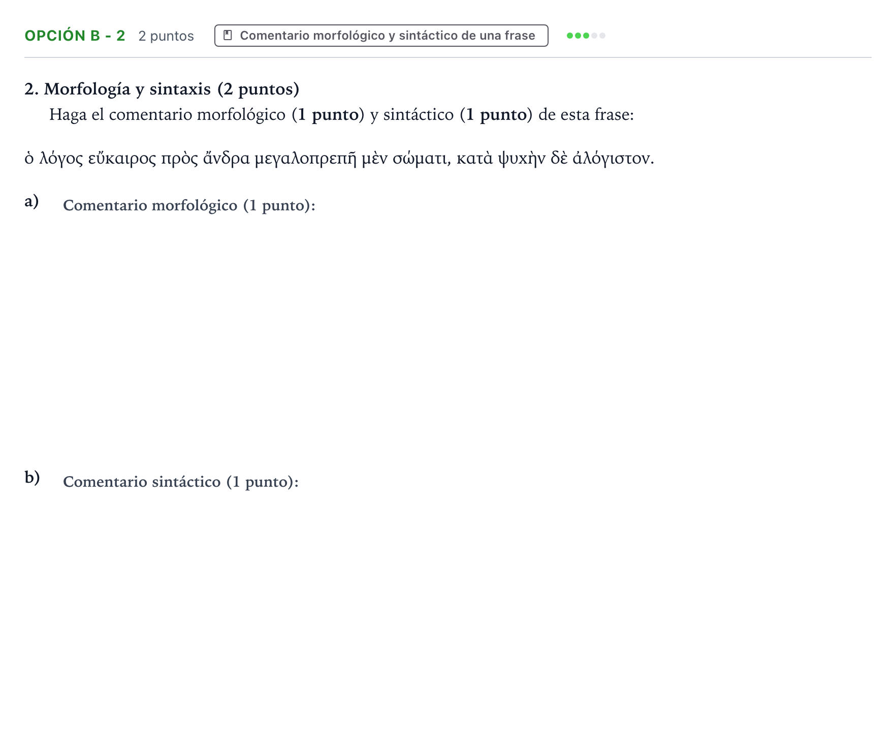 Enunciado: Opción B - 2 · Griego II PAU Castilla y León Ordinaria 2024