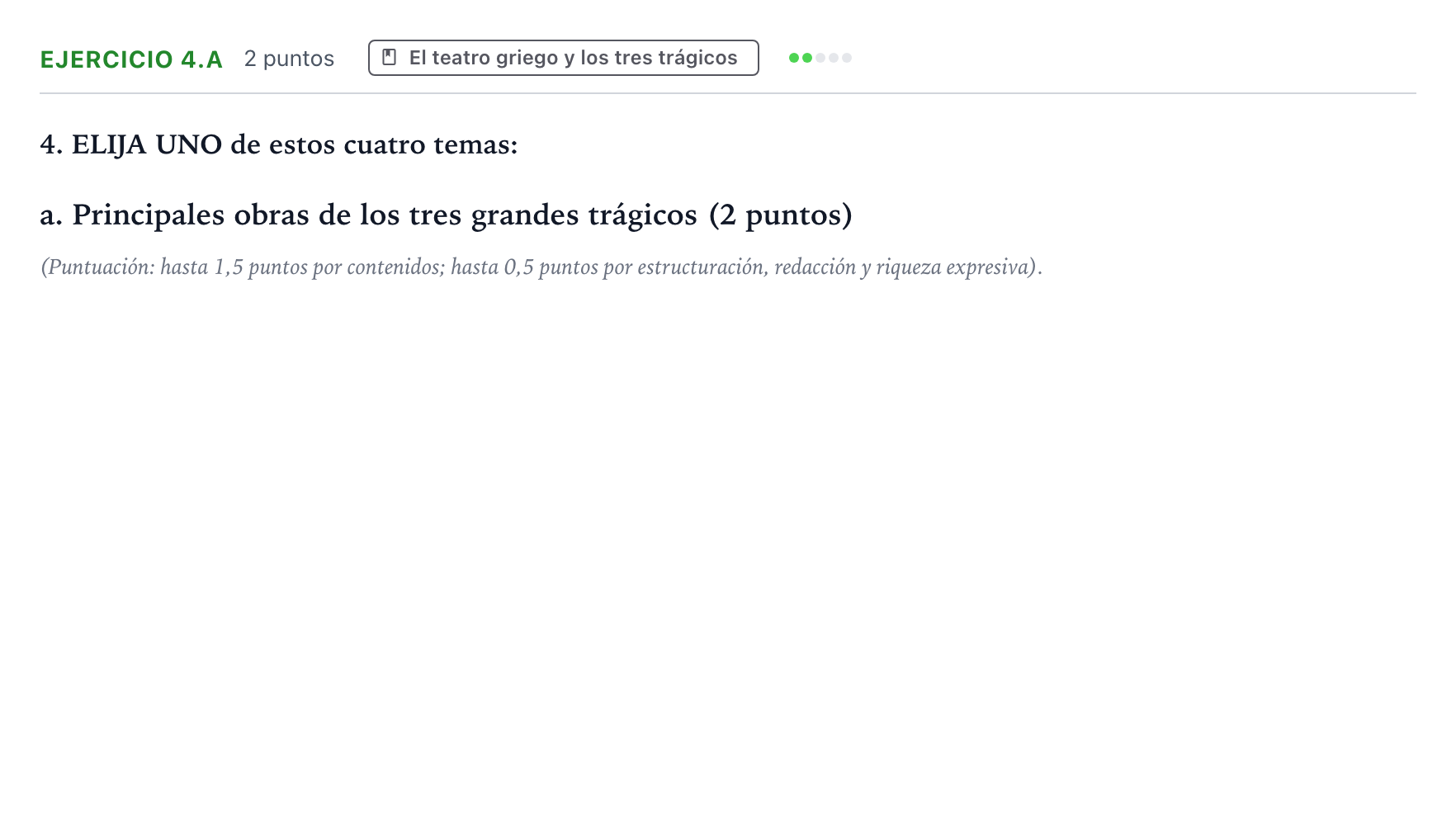 Enunciado: Ejercicio 4.a · Griego II PAU Castilla y León Ordinaria 2024