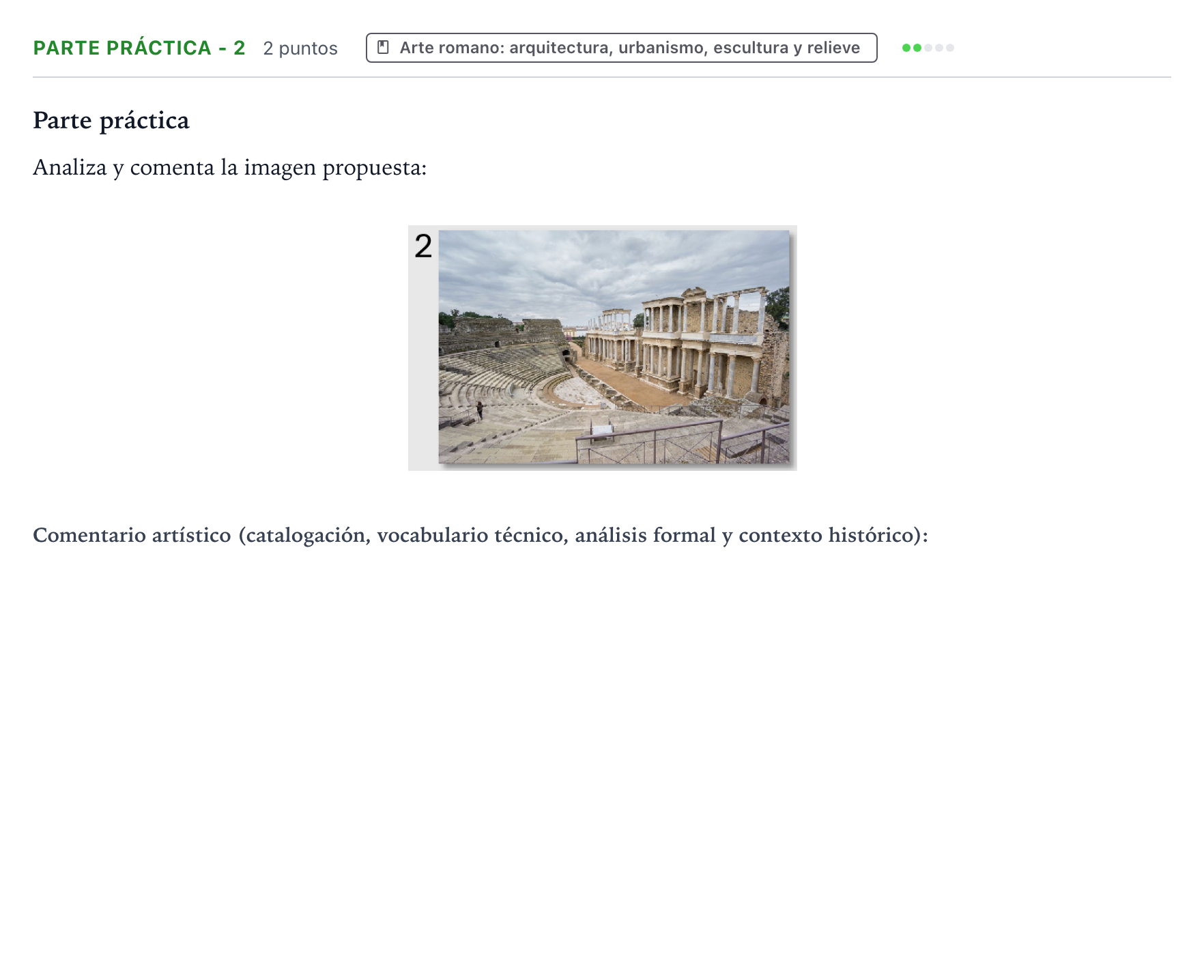 Enunciado: Ejercicio Parte práctica - 2 · Historia del Arte PAU Castilla y León Ordinaria 2024