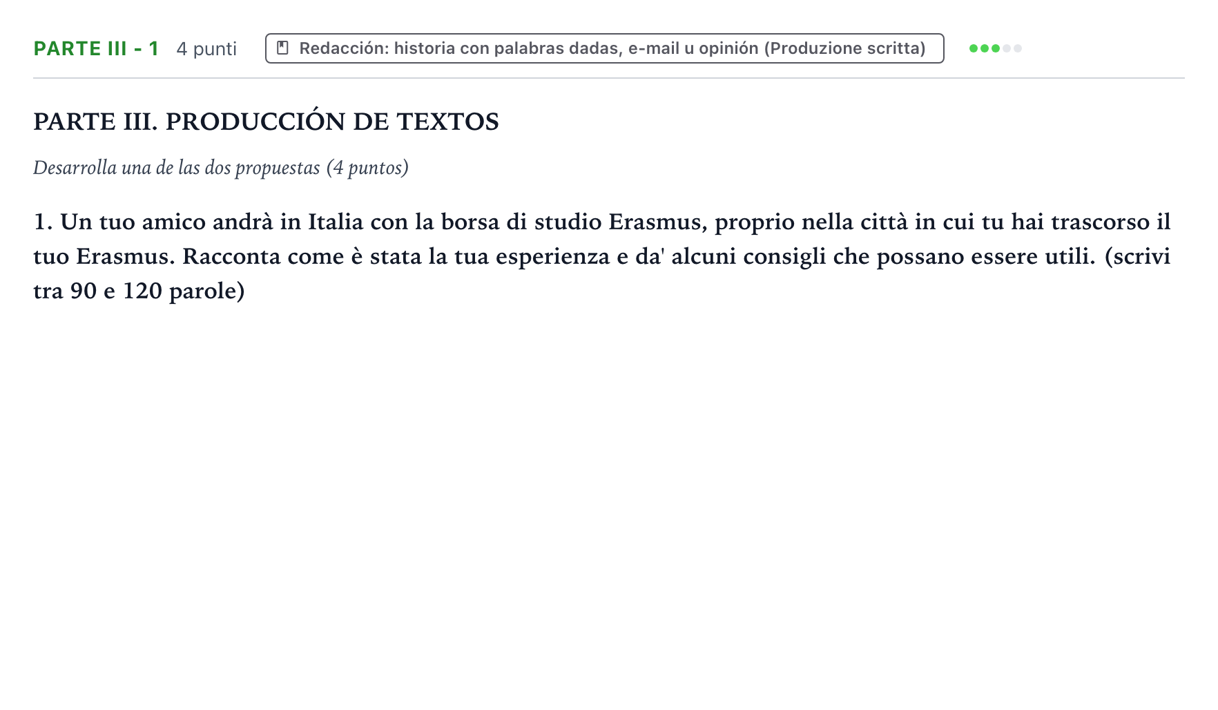 Enunciado: Ejercicio Parte III - 1 · Italiano PAU Castilla y León Extraordinaria (Fase Mejora de Nota) 2024