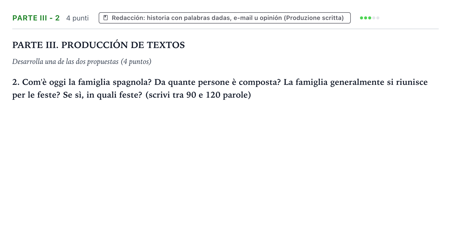 Enunciado: Ejercicio Parte III - 2 · Italiano PAU Castilla y León Extraordinaria (Fase Mejora de Nota) 2024