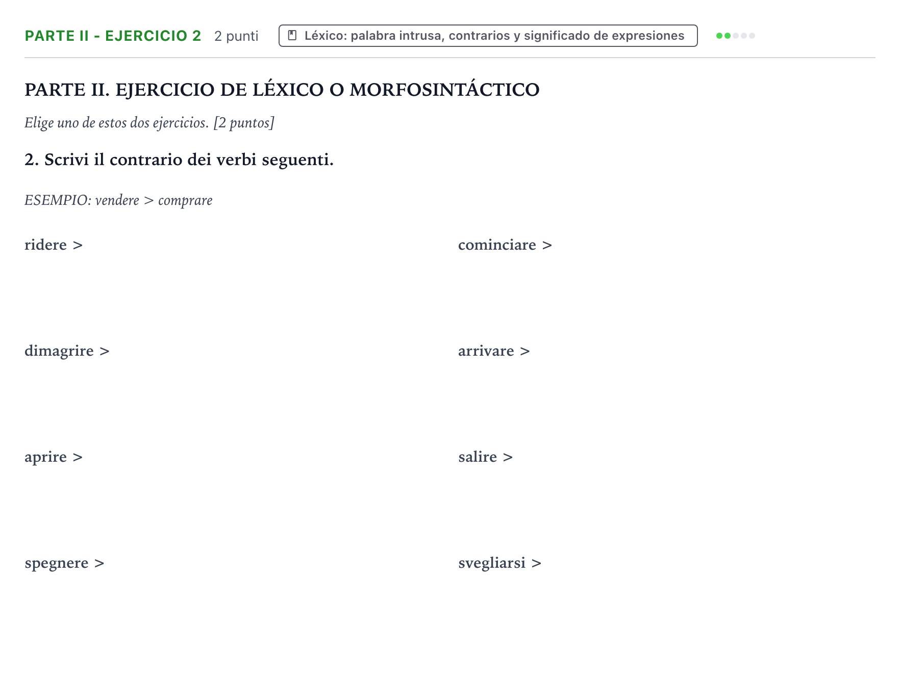 Enunciado: Ejercicio Parte II - Ejercicio 2 · Italiano PAU Castilla y León Ordinaria (Fase Mejora de Nota) 2024