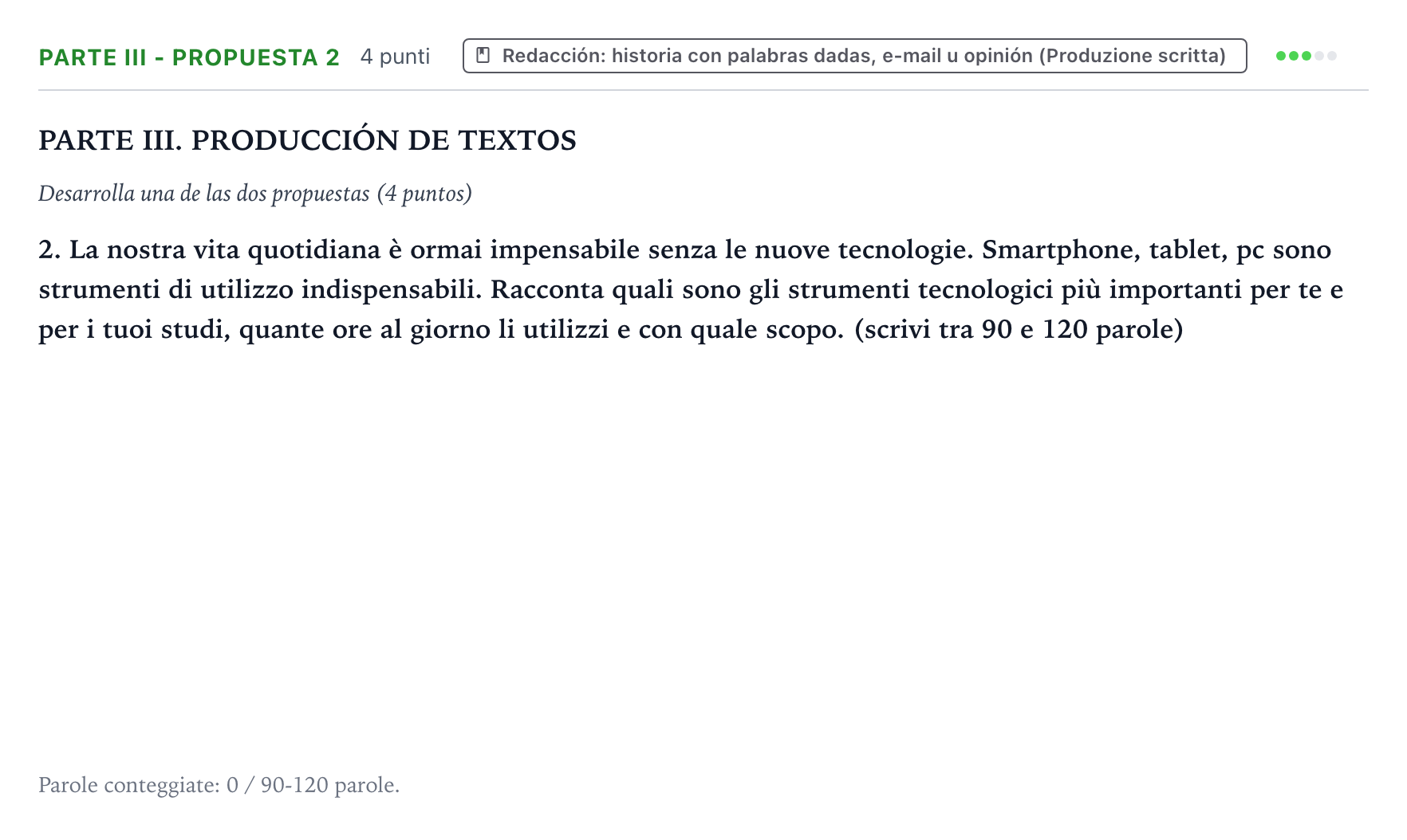 Enunciado: Ejercicio Parte III - Propuesta 2 · Italiano PAU Castilla y León Ordinaria (Fase Mejora de Nota) 2024