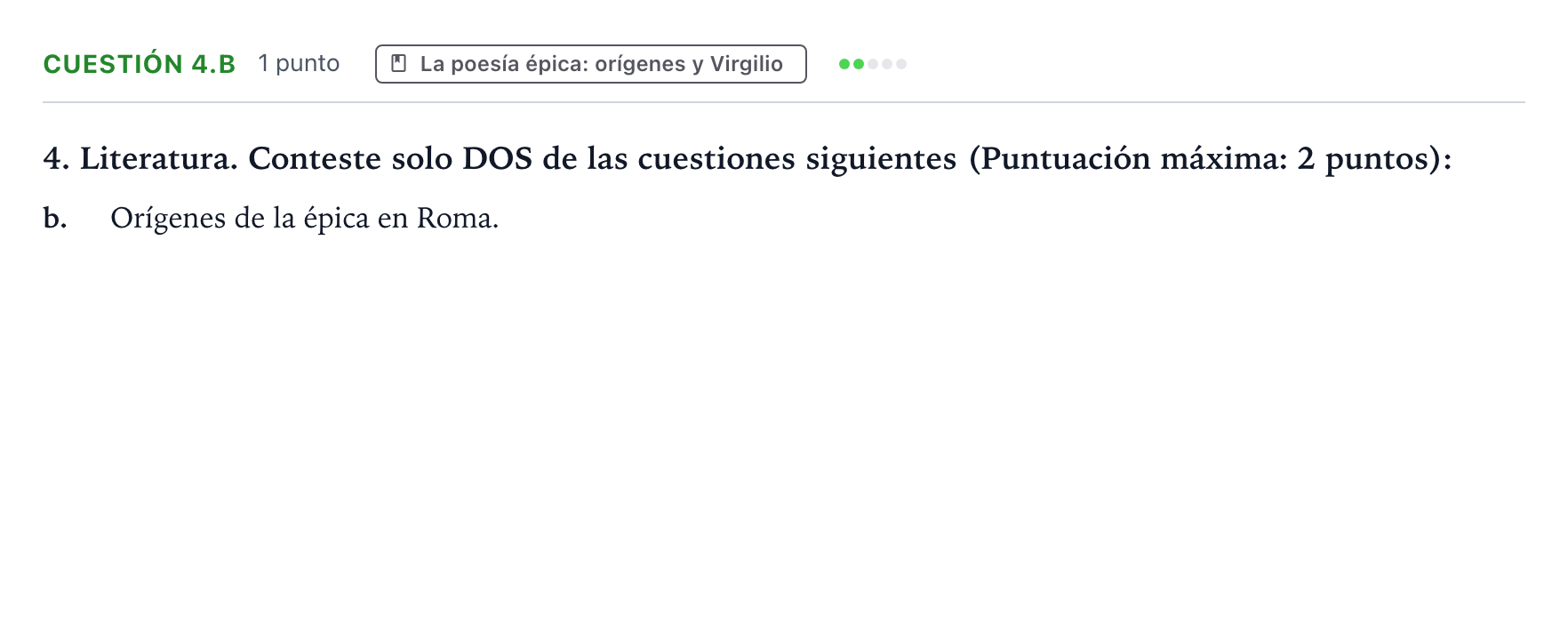 Enunciado: Cuestión 4.b · Latín II PAU Castilla y León Ordinaria (Fase Mejora de Nota) 2024