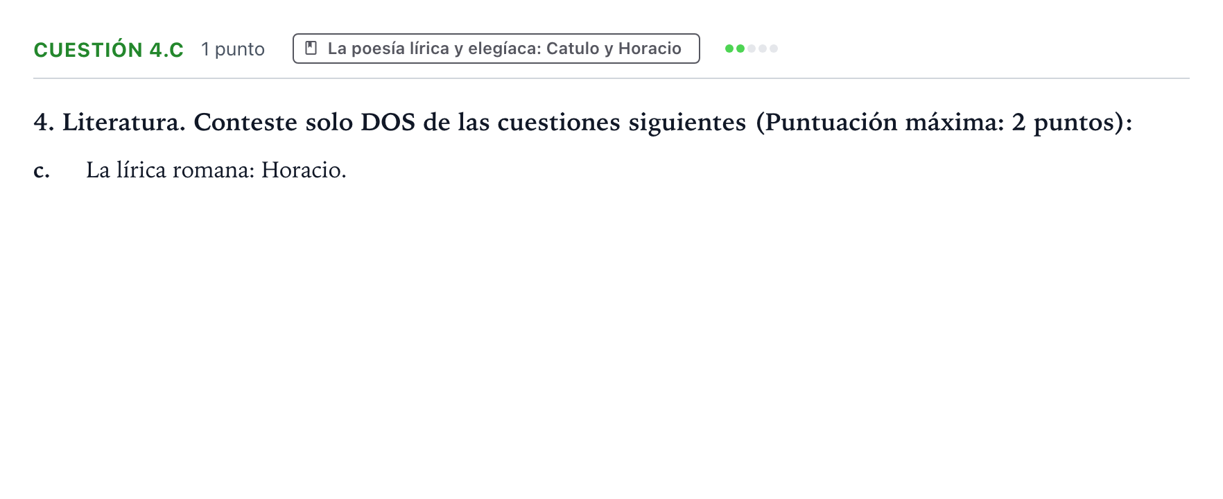 Enunciado: Cuestión 4.c · Latín II PAU Castilla y León Ordinaria (Fase Mejora de Nota) 2024