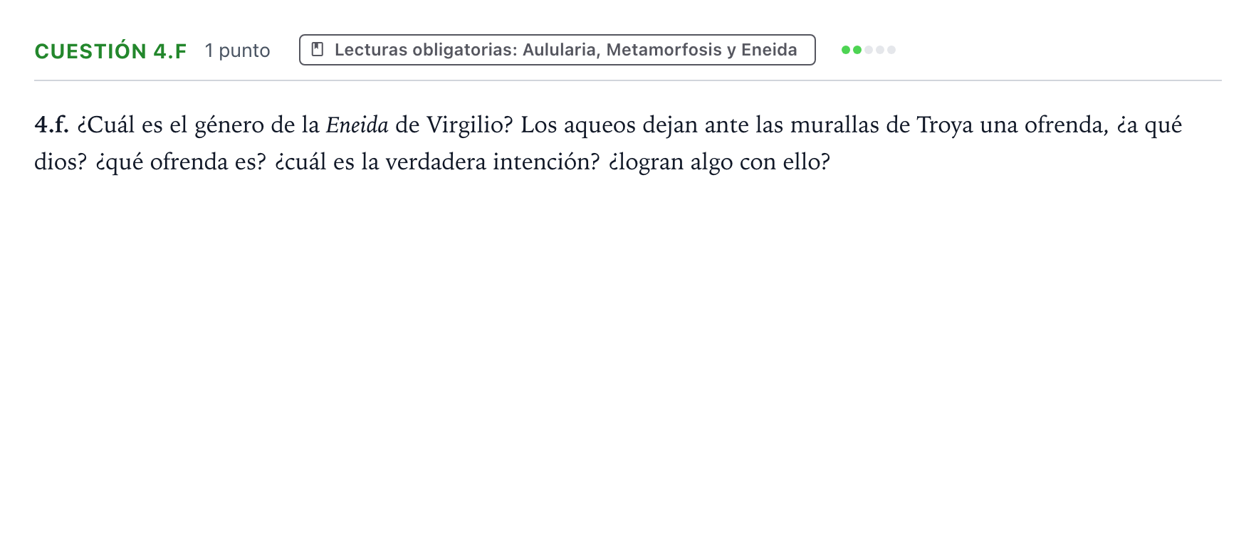 Enunciado: Cuestión 4.f · Latín II PAU Castilla y León Ordinaria (Fase Mejora de Nota) 2024