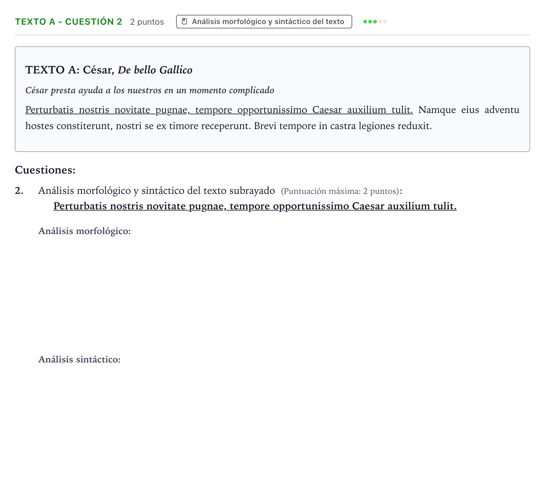 Enunciado: Ejercicio Texto A - Cuestión 2 · Latín II PAU Castilla y León Ordinaria (Fase Mejora de Nota) 2024