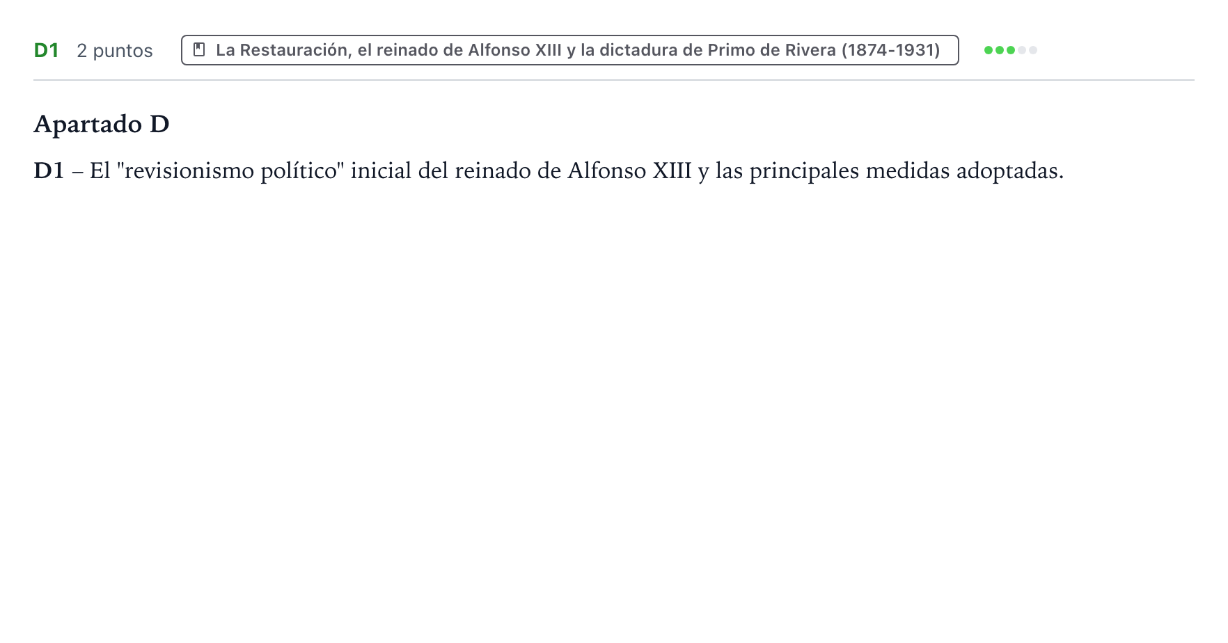 Enunciado: Ejercicio D1 · Historia de España PAU Castilla y León Ordinaria (Fase Mejora de Nota) 2024
