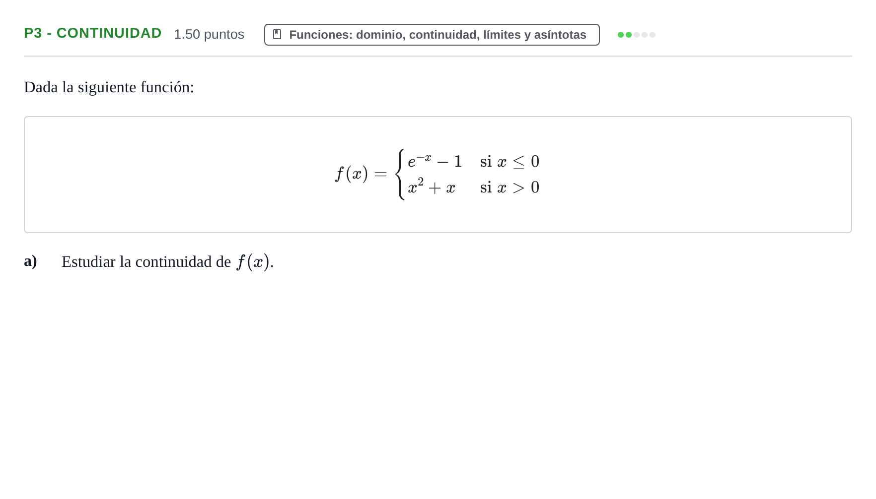 Enunciado: Ejercicio P3 - Continuidad · Matemáticas aplicadas a las Ciencias Sociales II PAU Castilla y León Extraordinaria (Fase Mejora de Nota) 2024