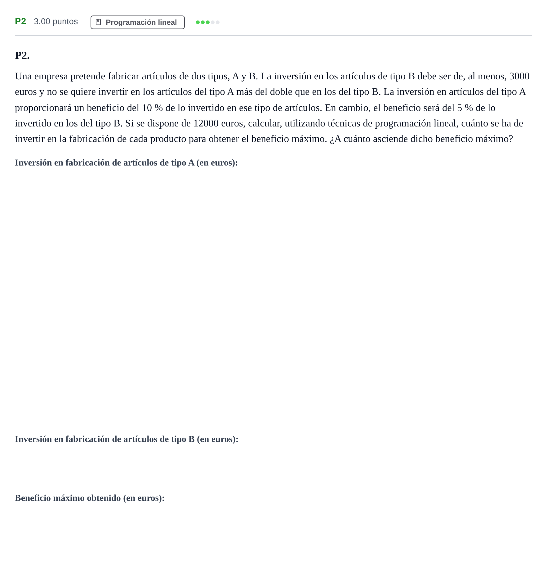 Enunciado: Ejercicio P2 · Matemáticas aplicadas a las Ciencias Sociales II PAU Castilla y León Ordinaria (Fase Mejora de Nota) 2024