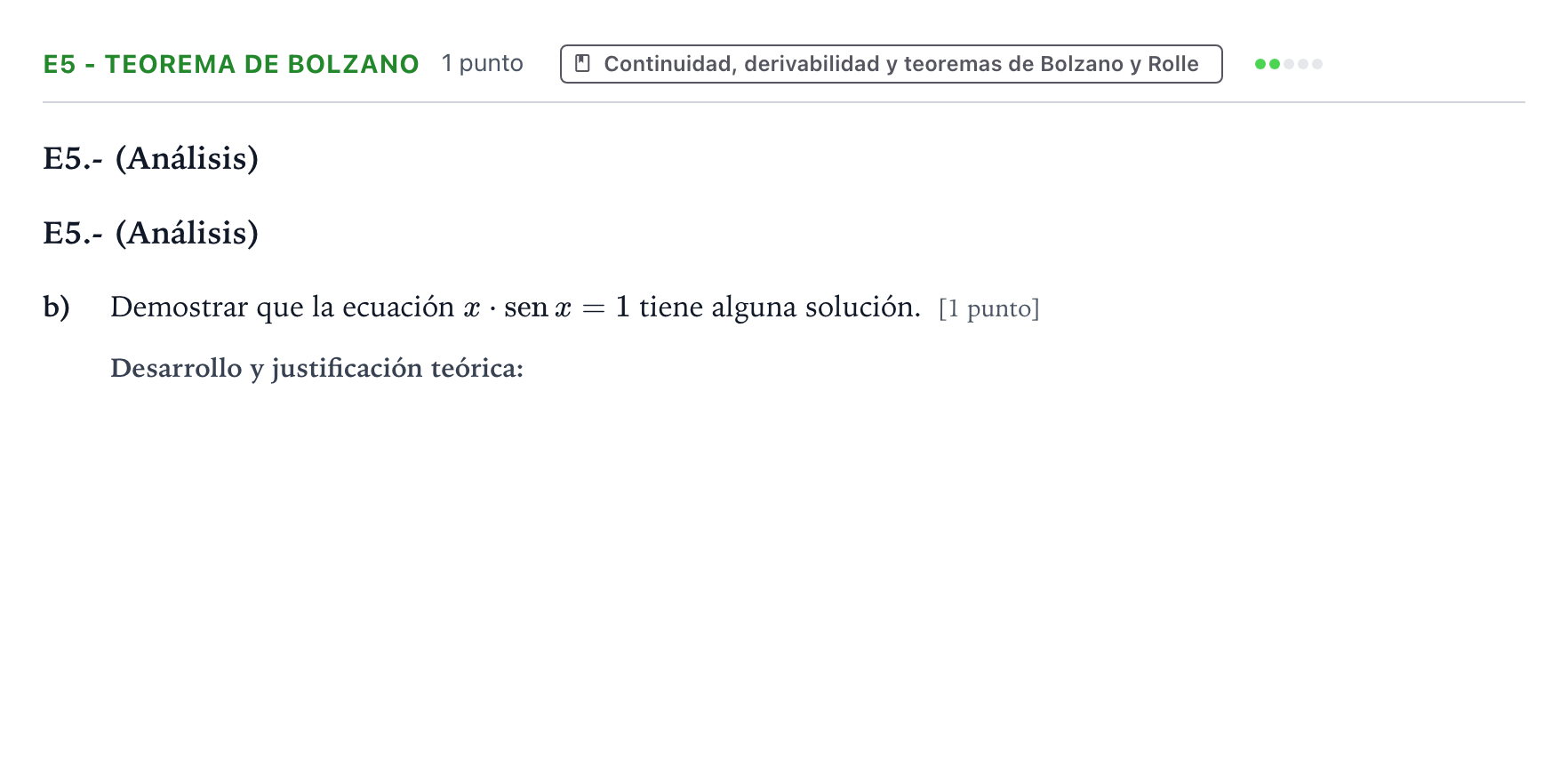 Enunciado: Ejercicio E5 - Teorema de Bolzano · Matemáticas II PAU Castilla y León Extraordinaria (Fase Mejora de Nota) 2024